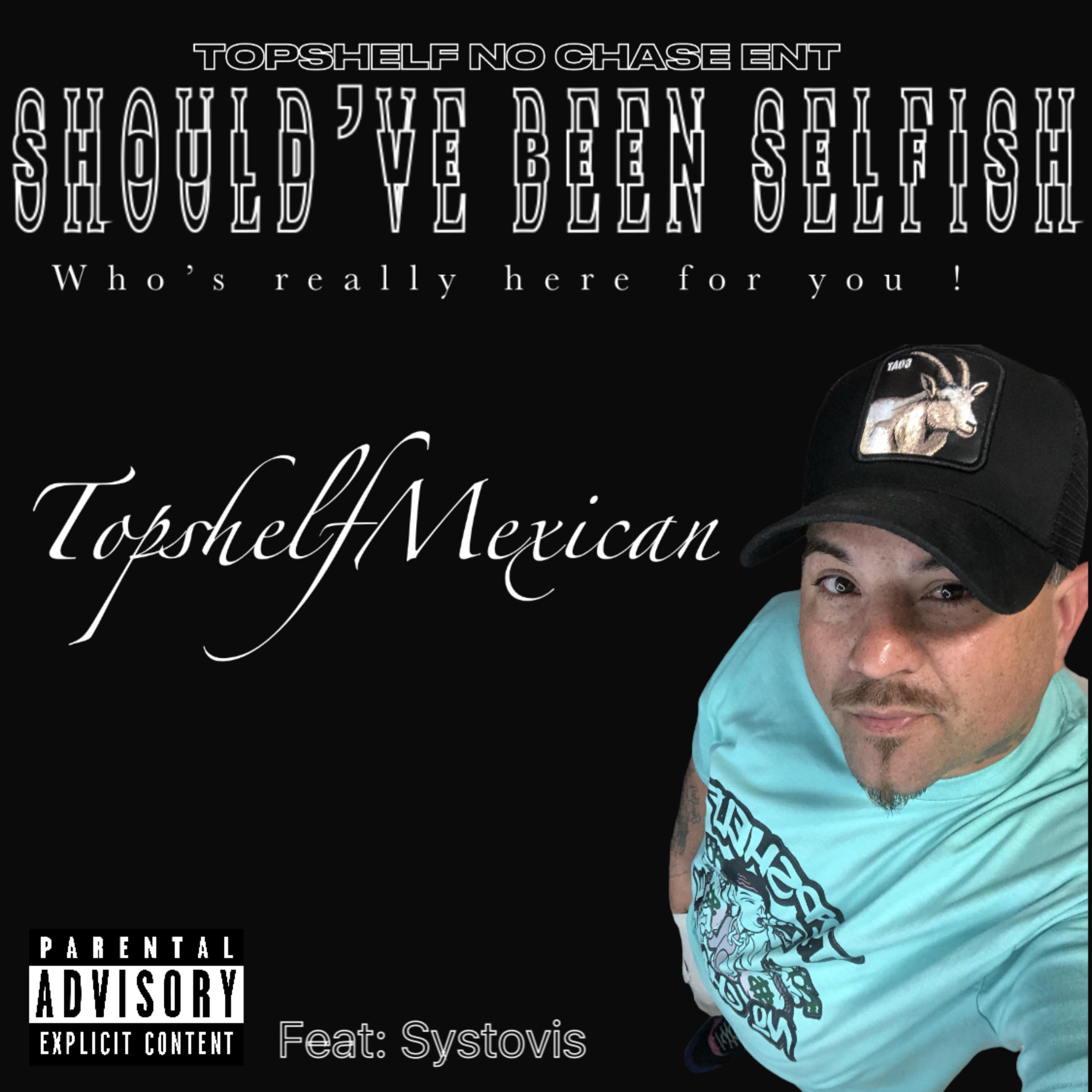 Should’ve Been Selfish artwork