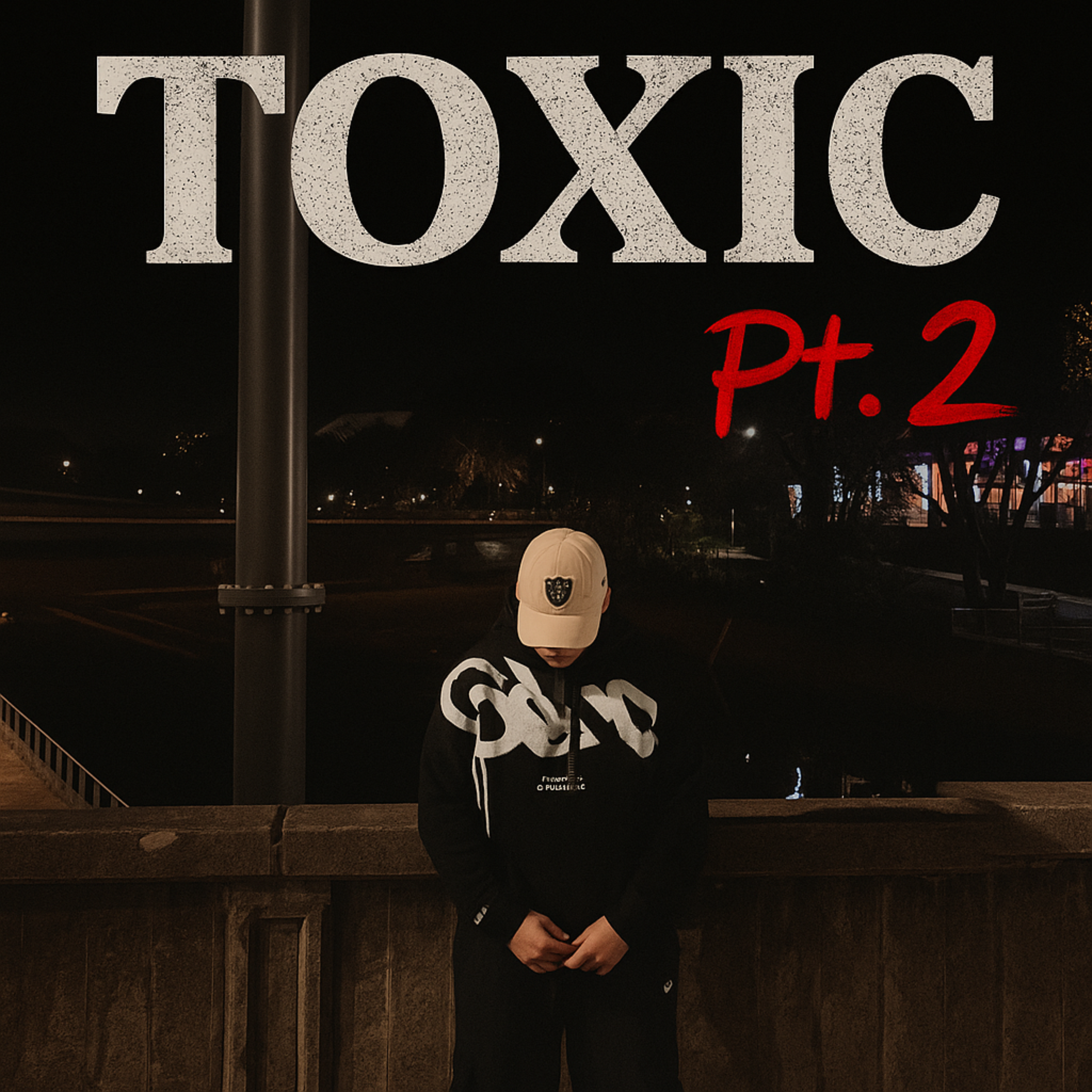 TOXIC (PT. 2) artwork