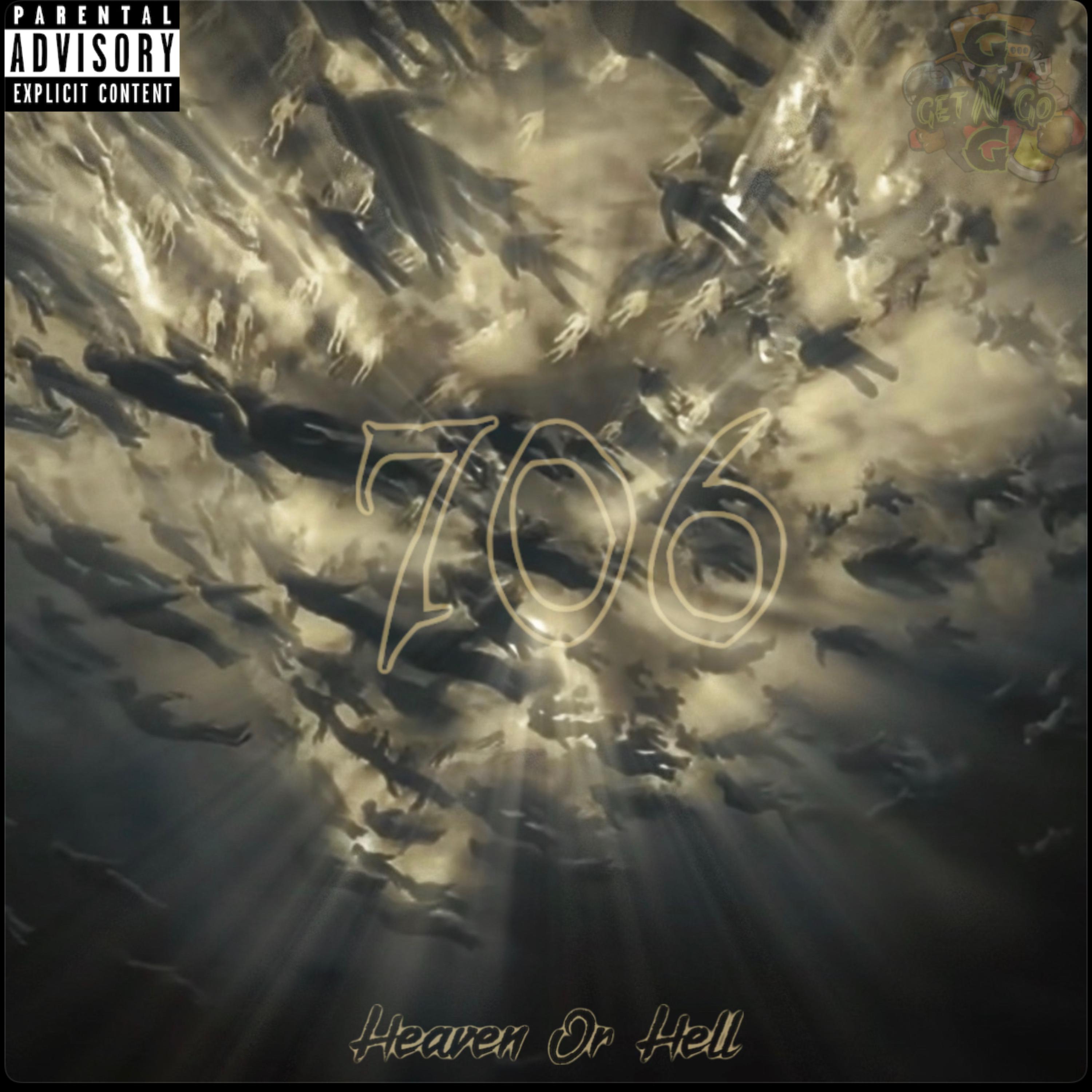 706:HEAVEN OR HELL artwork