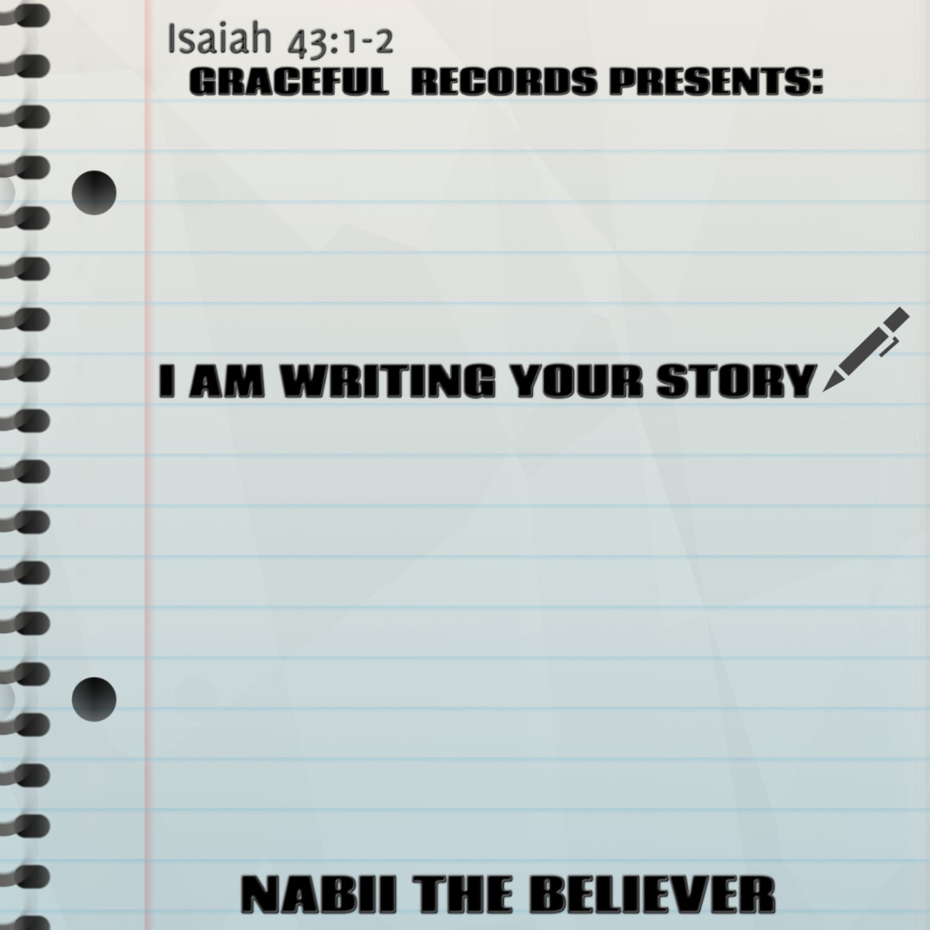 I AM WRITING YOUR STORY artwork