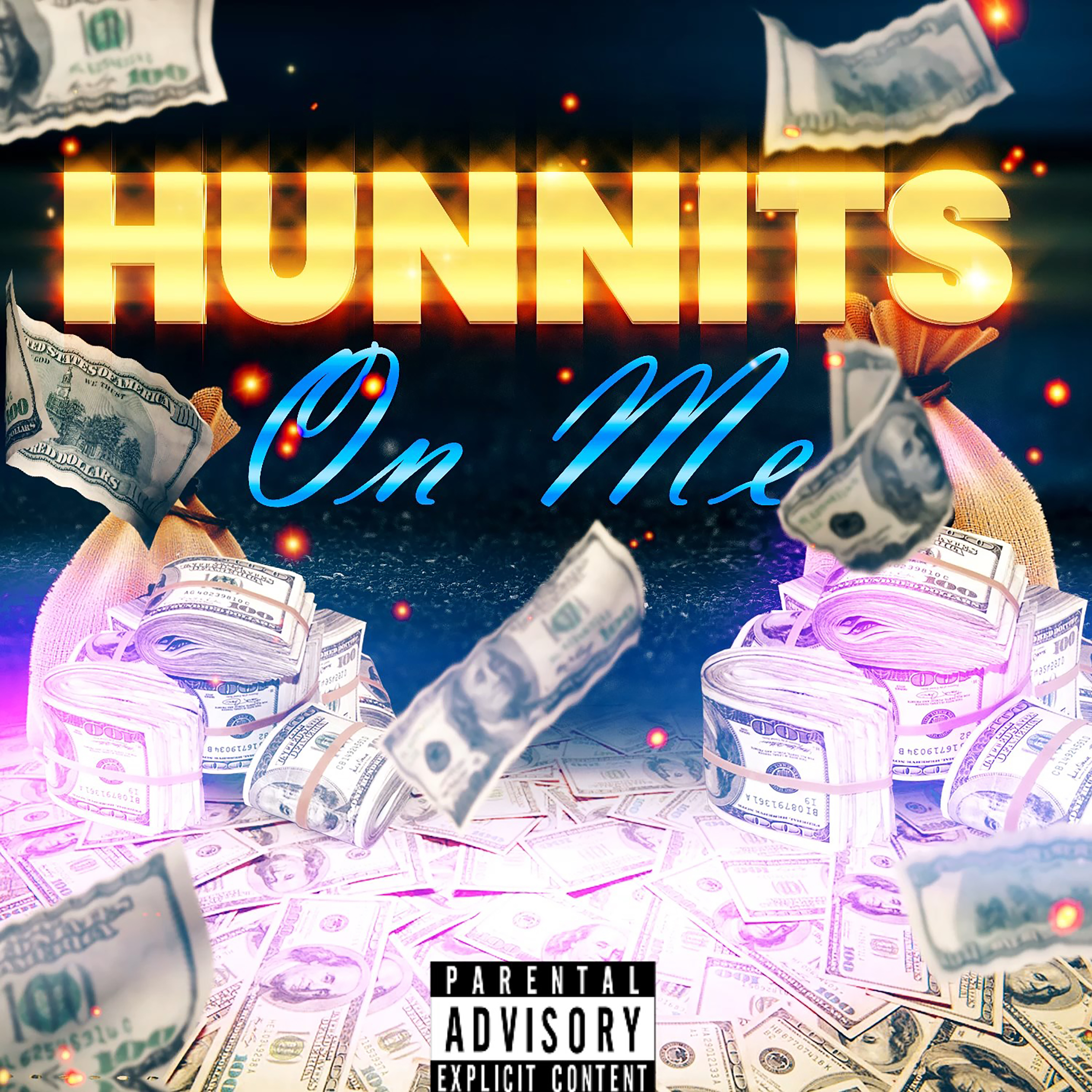 Hunnits On Me artwork