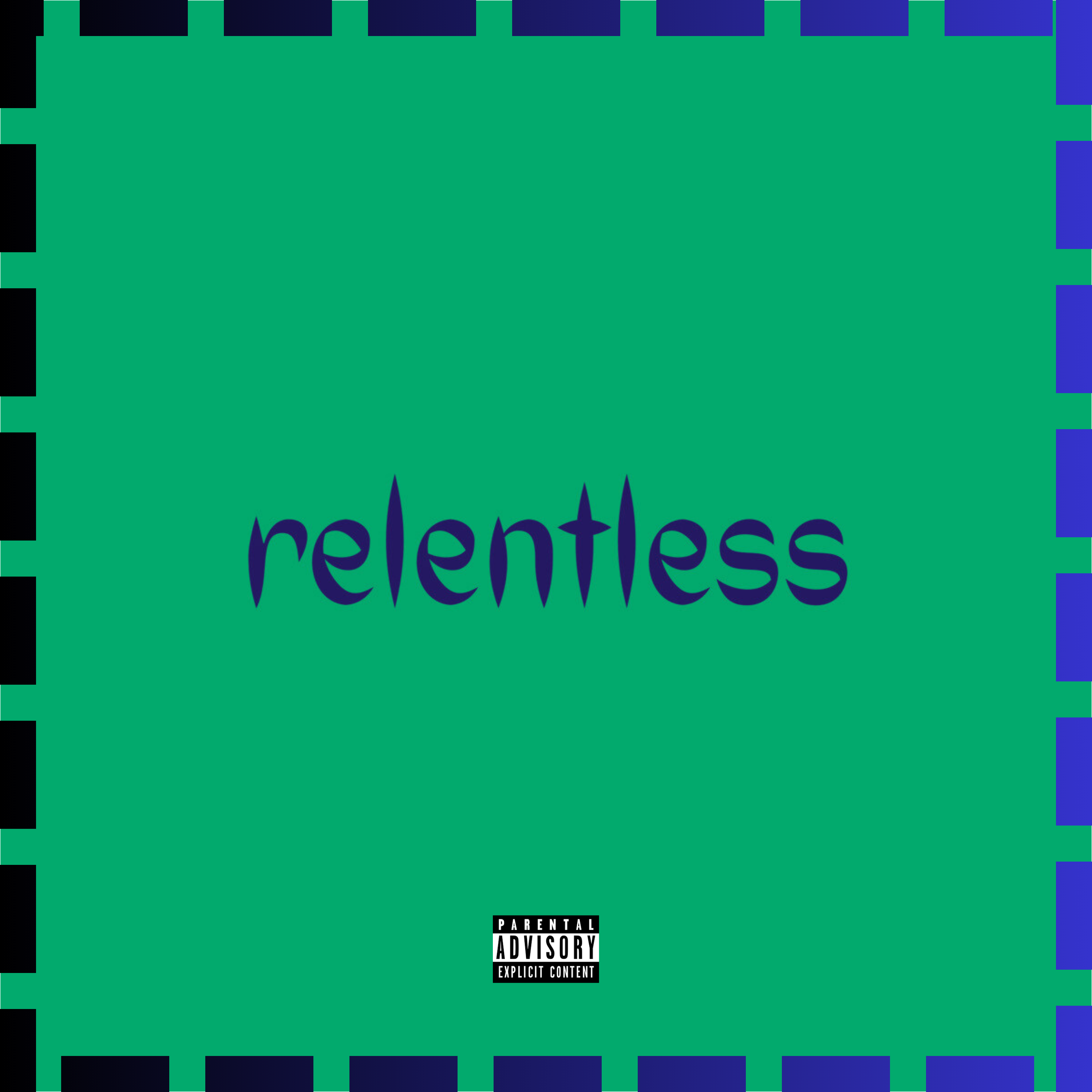 Relentless artwork