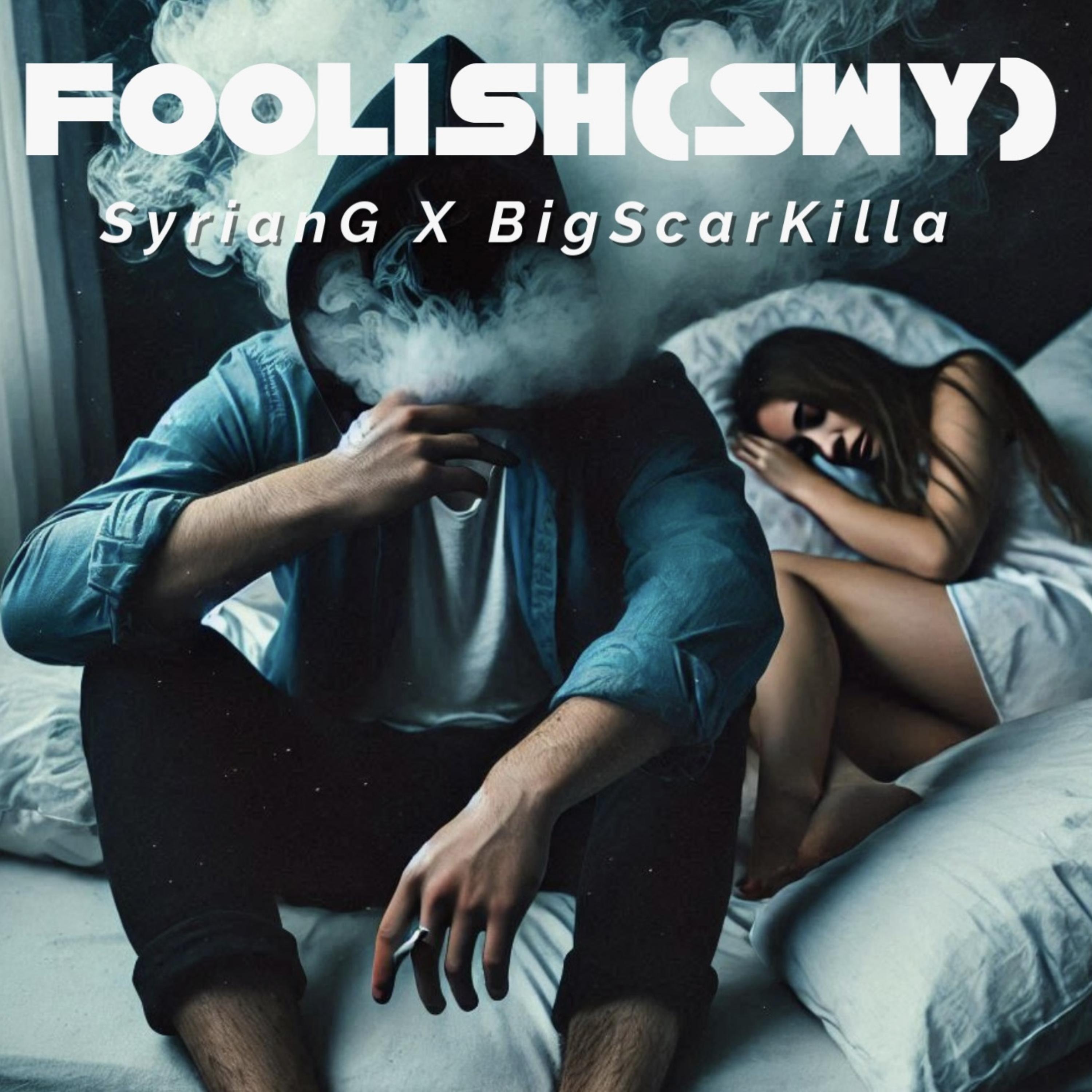 Foolish(SWY) artwork