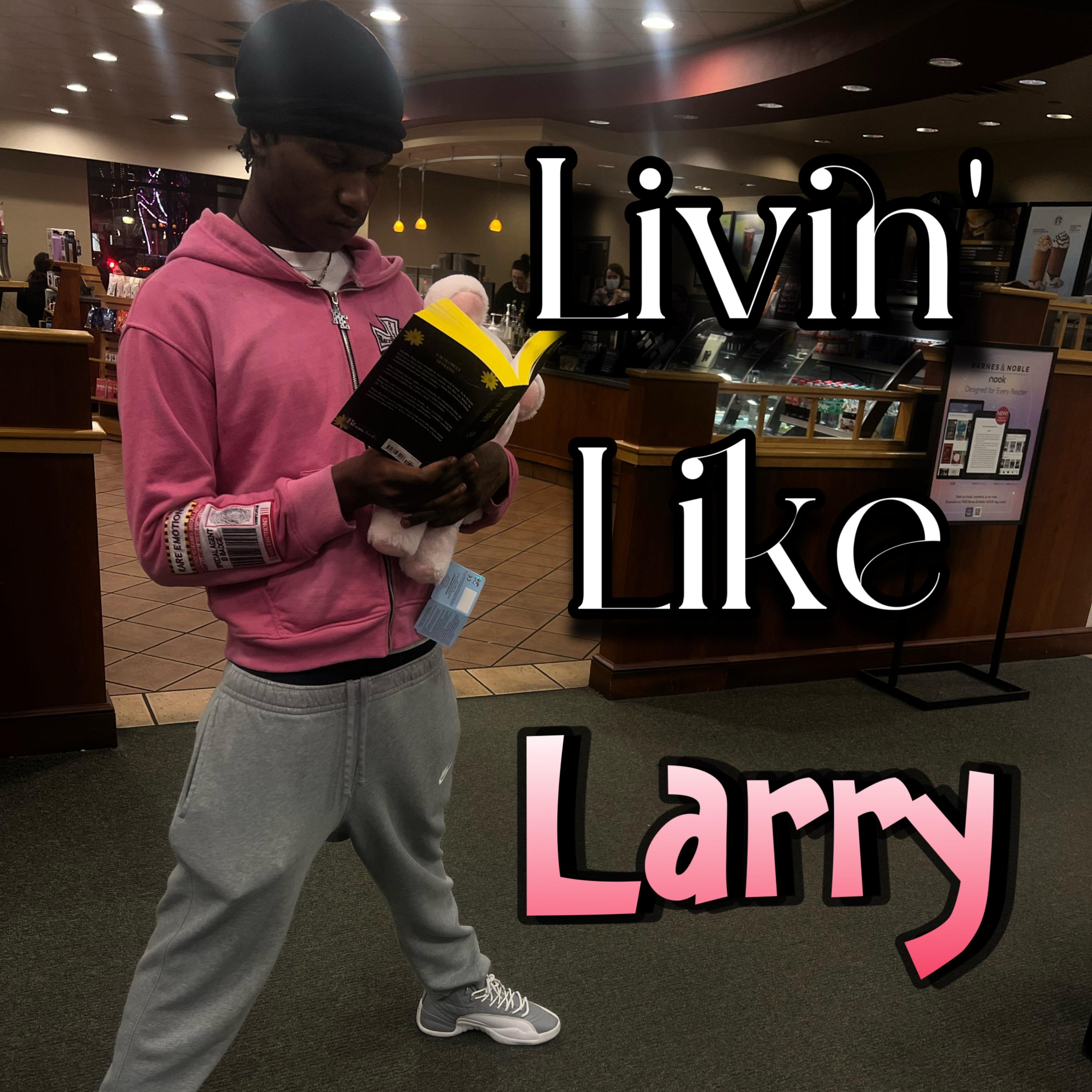 Livin’ Like Larry artwork