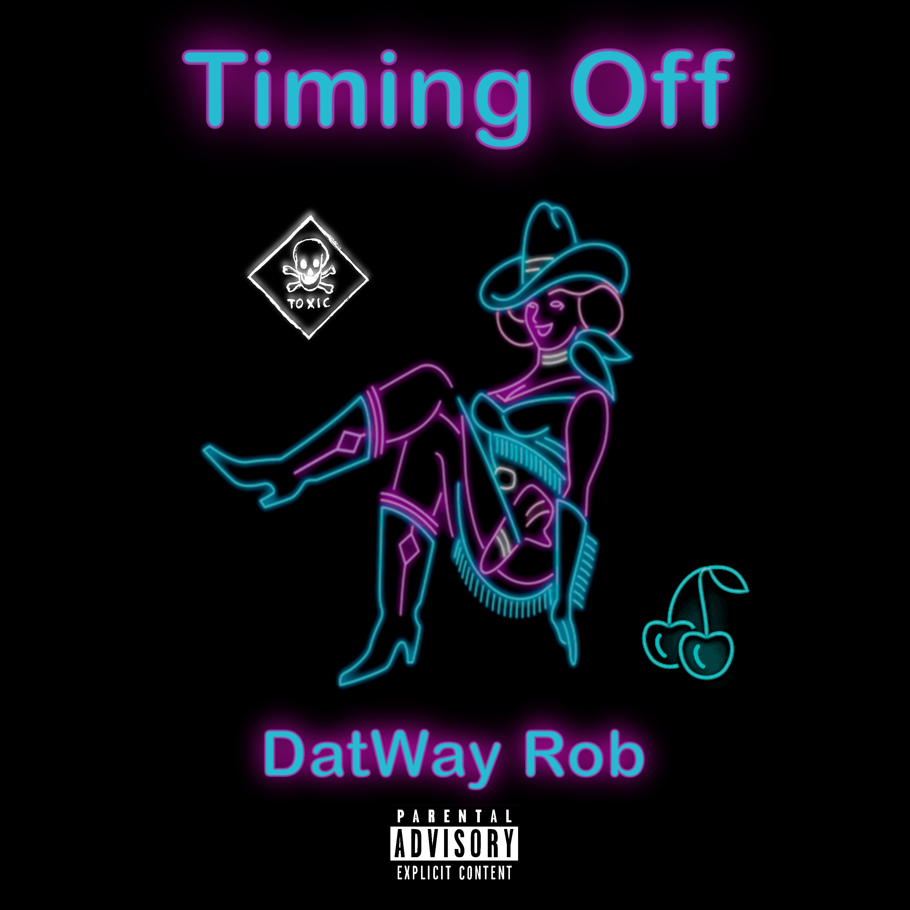 Timing Off by Dat Way Rob cover art