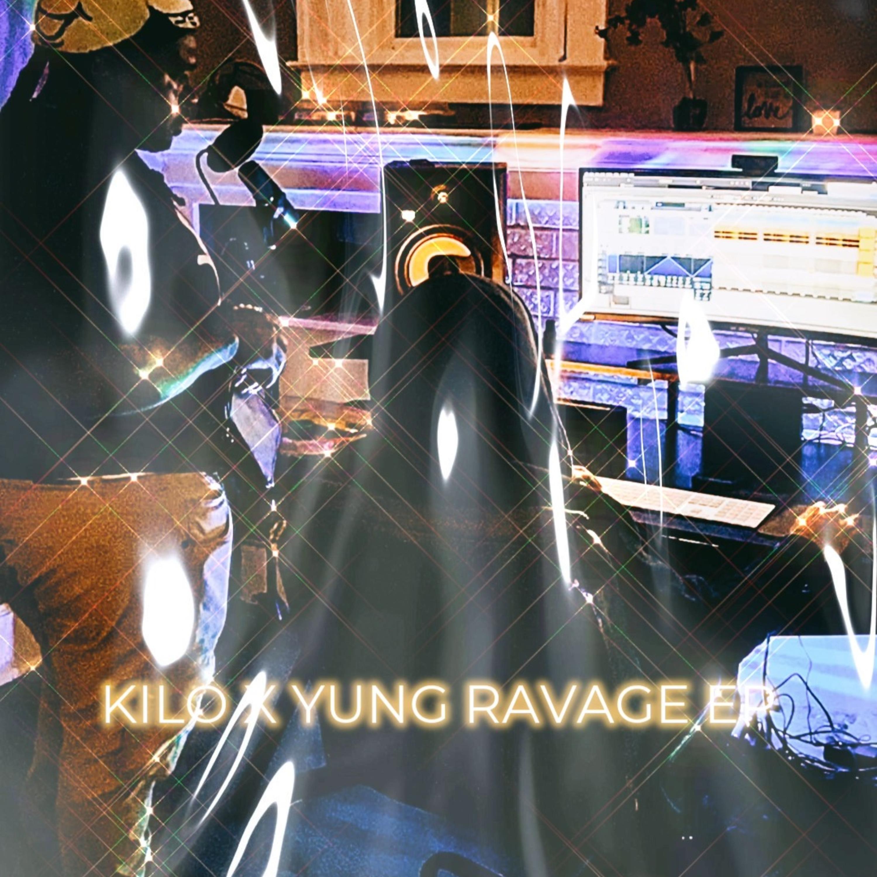 KILO by YUNG RAVAGE