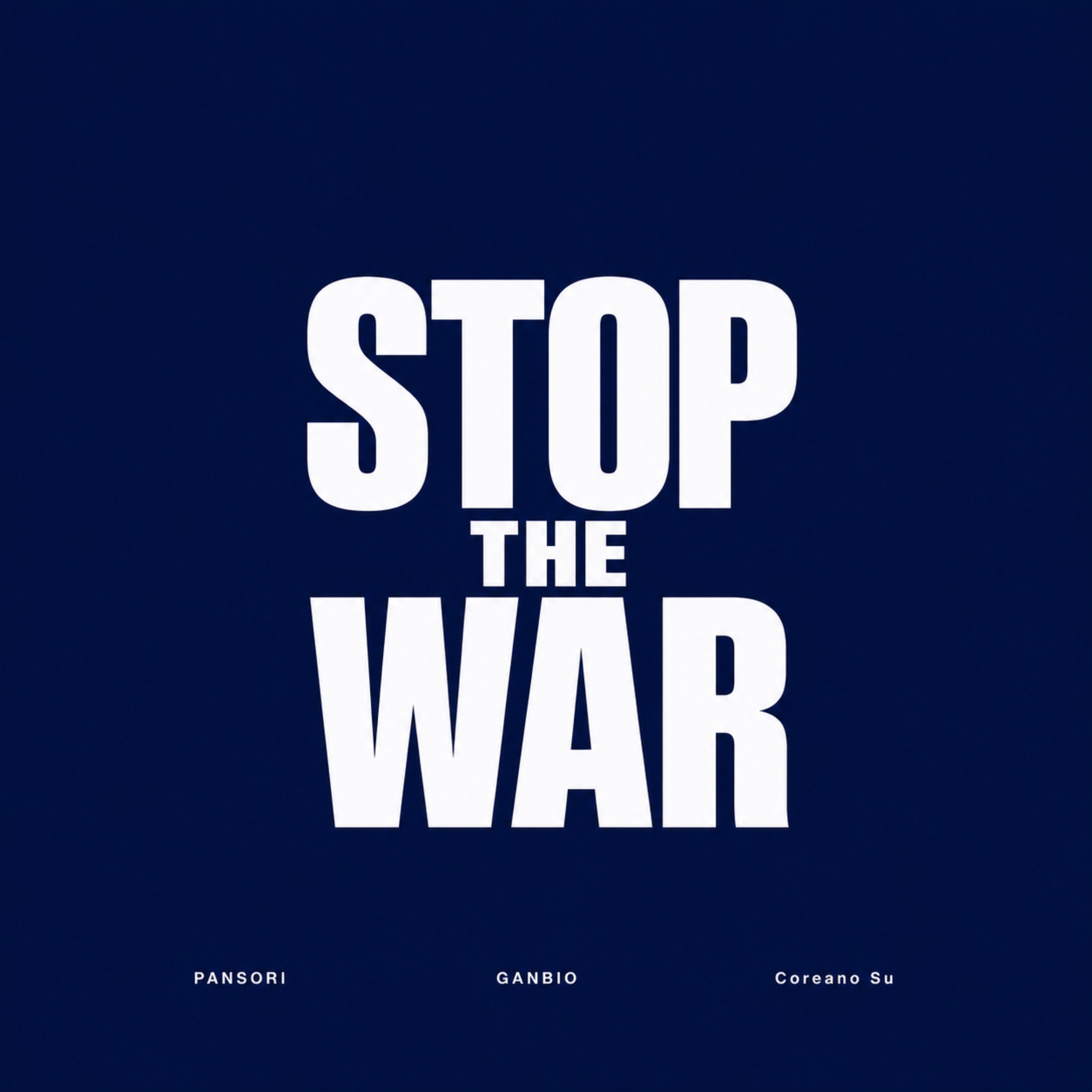 STOP THE WAR by Coreano Su cover art