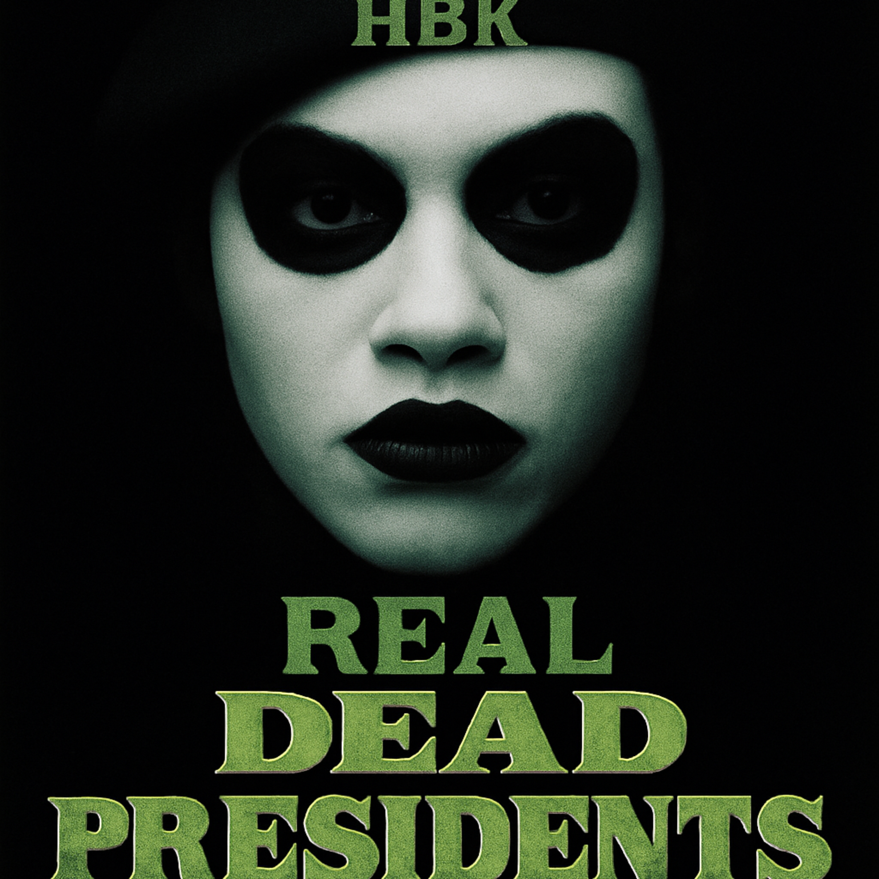 Real dead presidents artwork