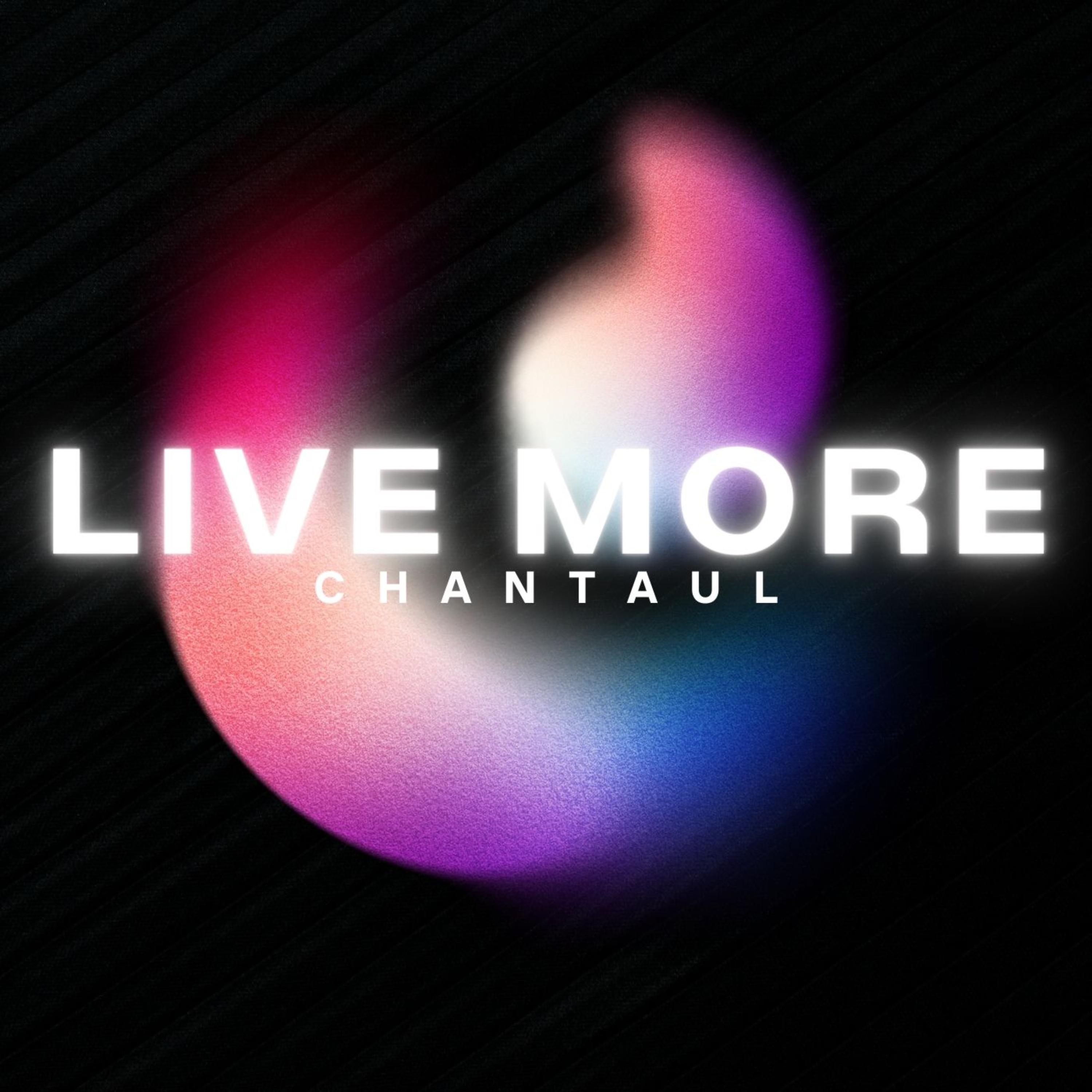 Live more artwork