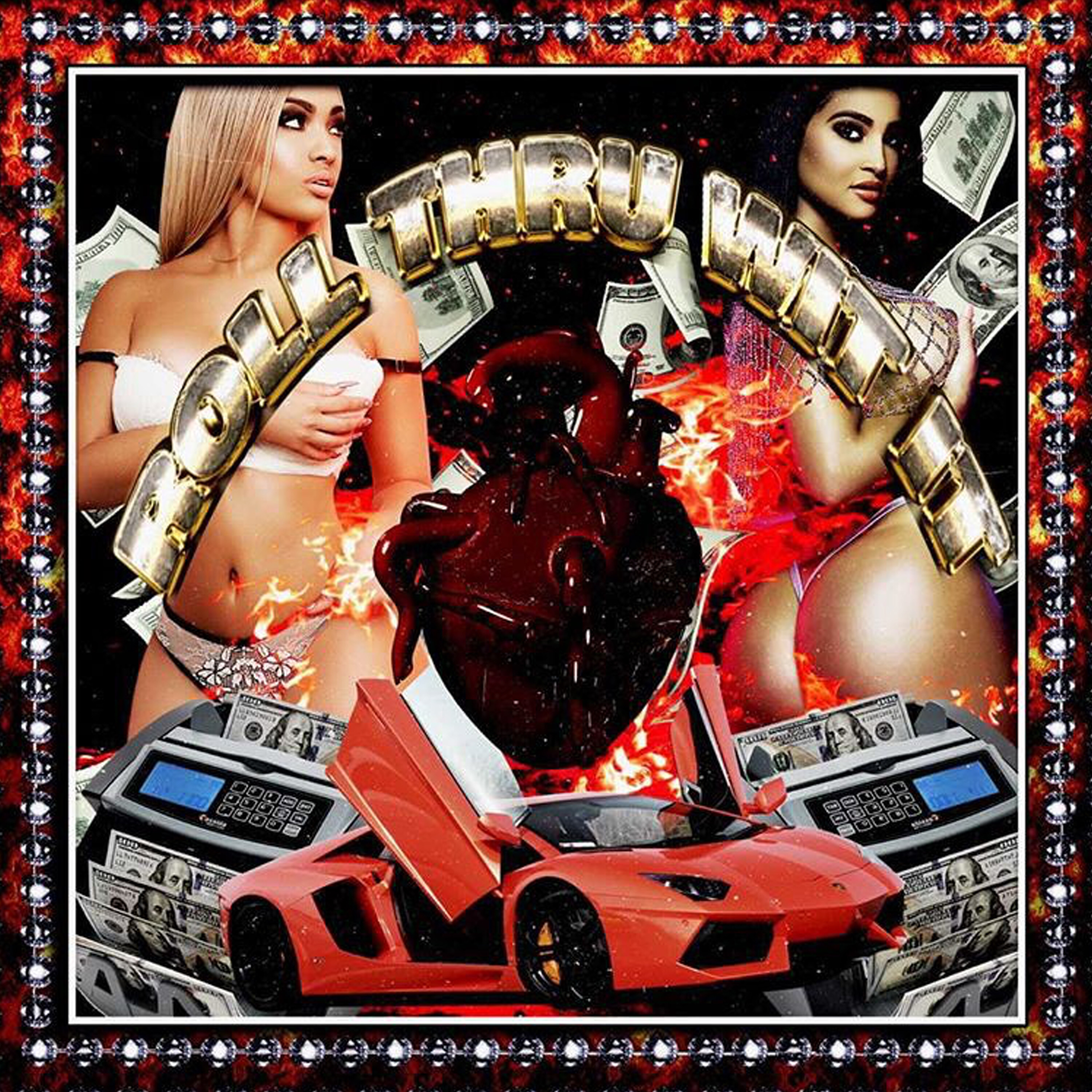 ROLL THRU WIT IT artwork