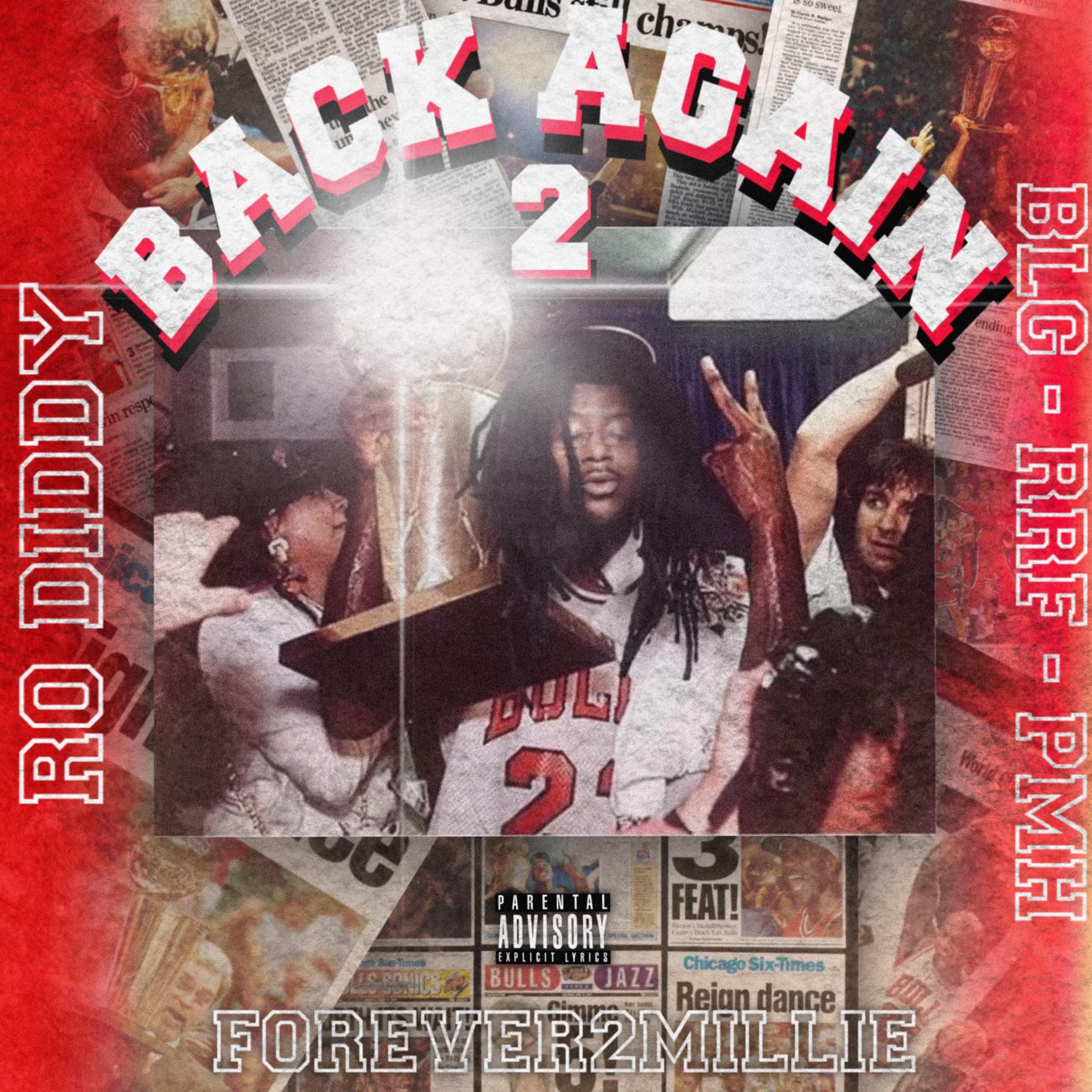 Back Again 2 (The Mixtape) by RO 2Millie cover art