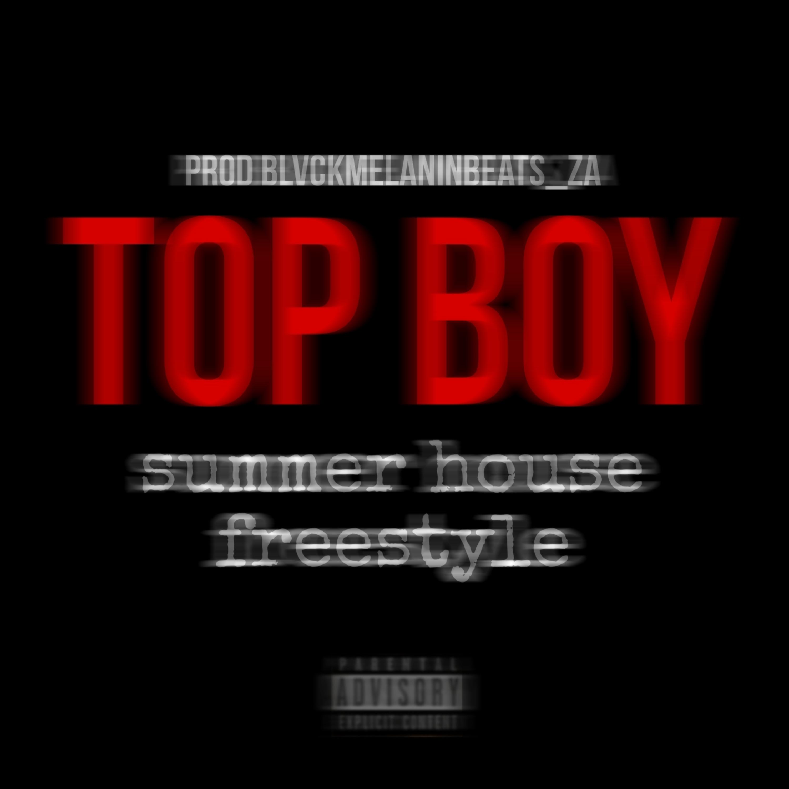 TOP BOY(SUMMERHOUSE FREESTYLE) artwork