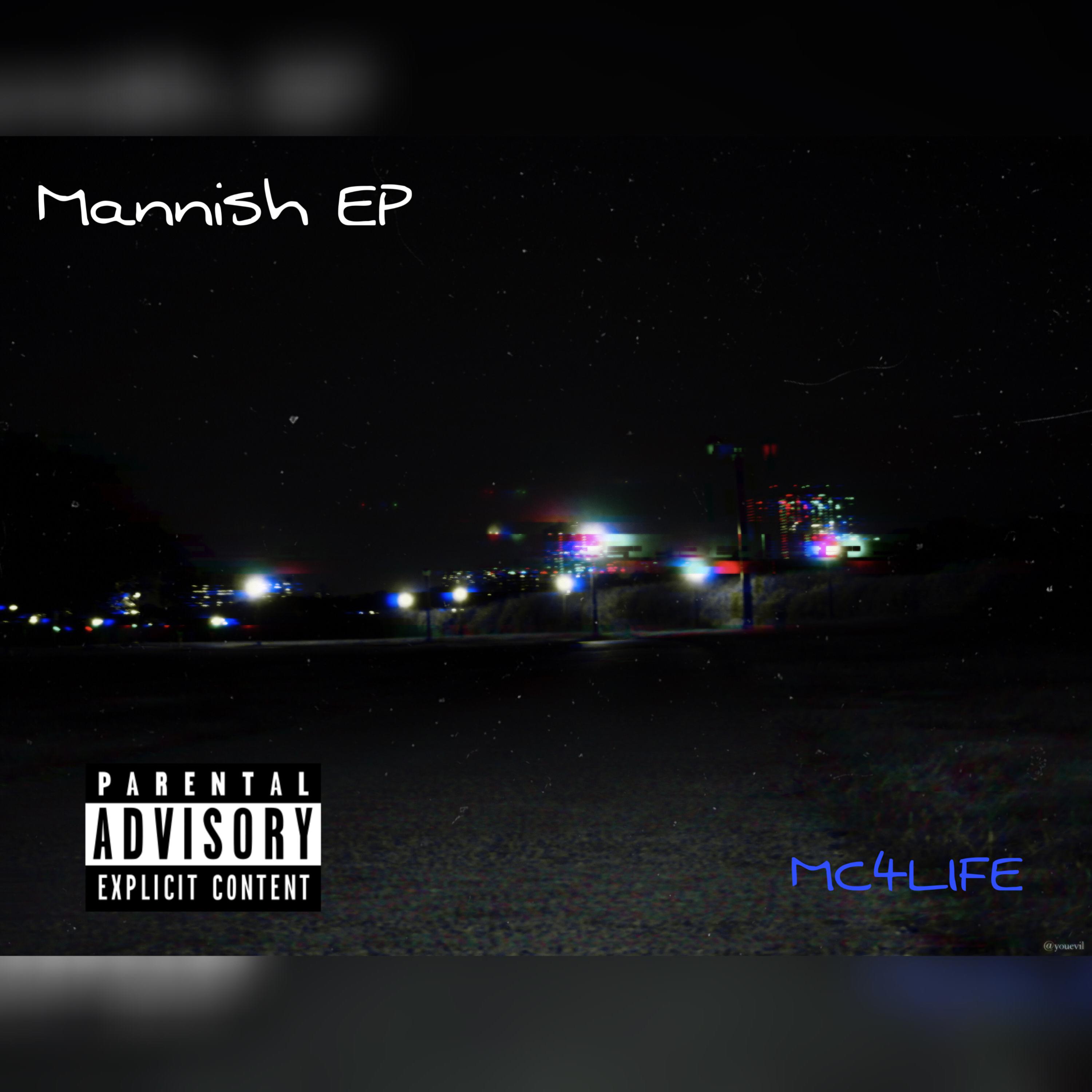 Mannish EP by MC4LIFE cover art