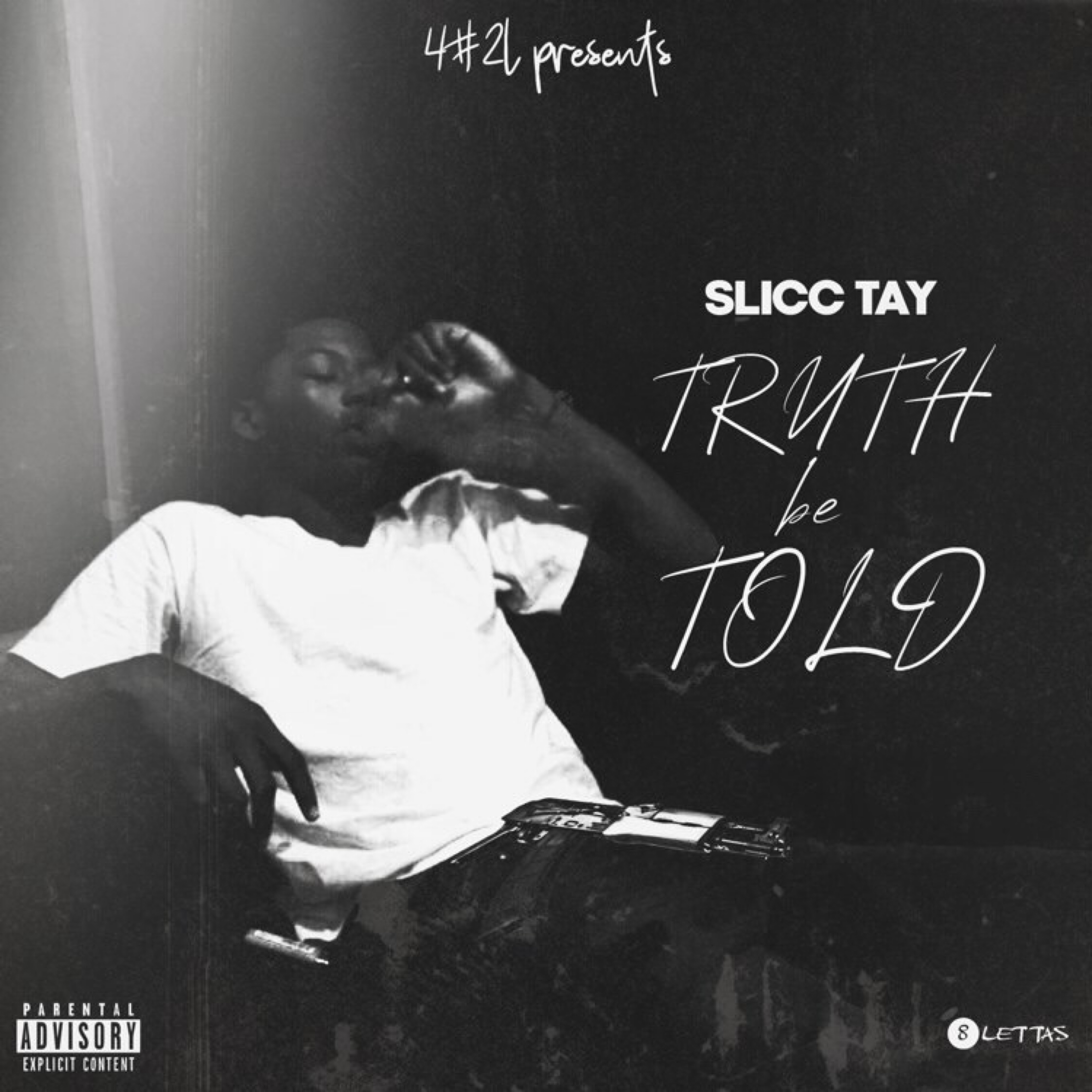Truth Be Told by Slicc Tay cover art