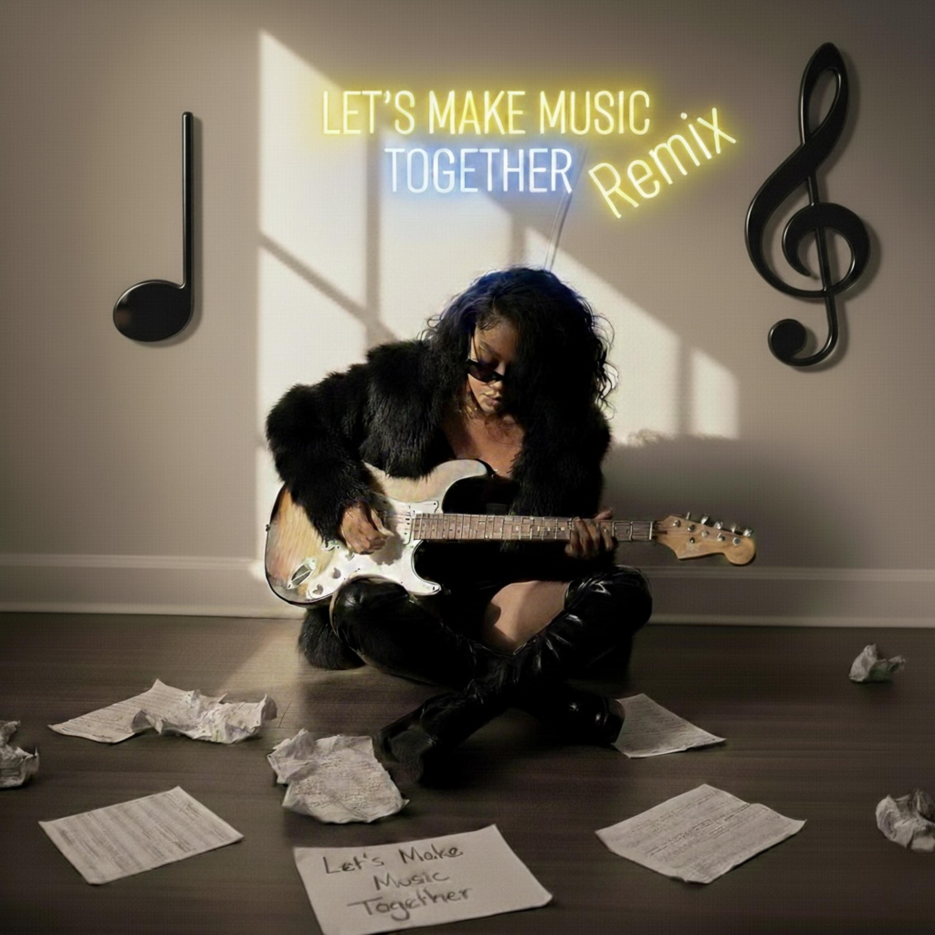 Let’s Make Music Together (Remix) artwork
