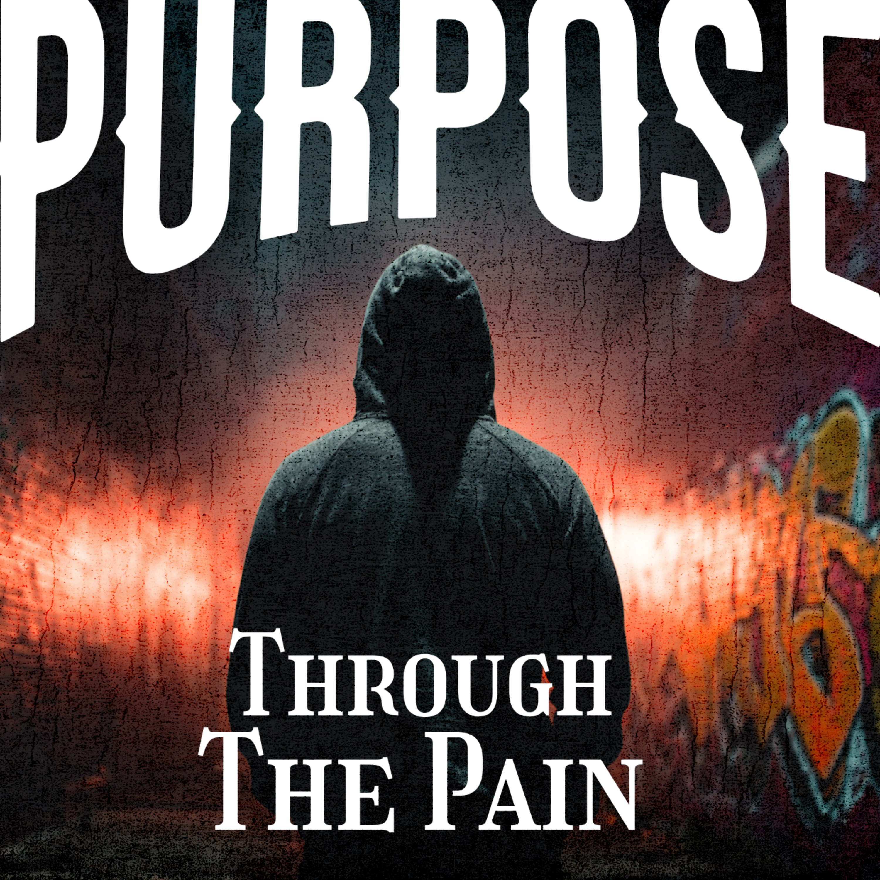 Purpose through the pain artwork