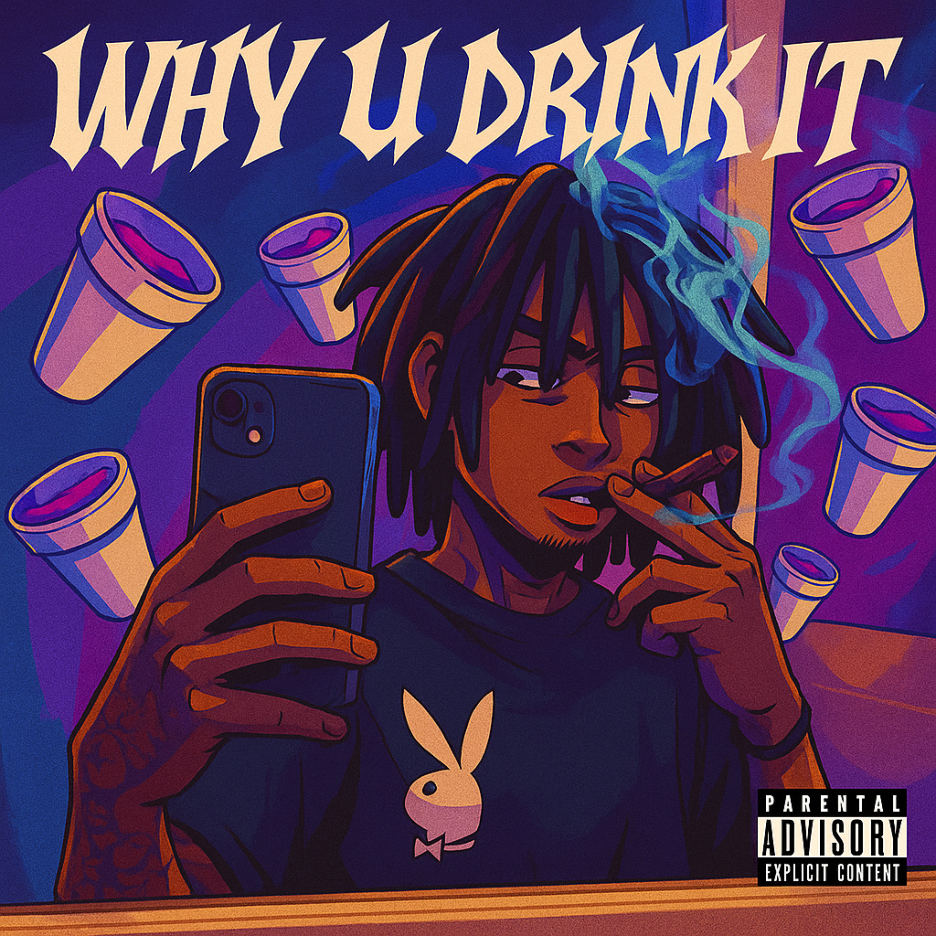 Why U Drink It artwork