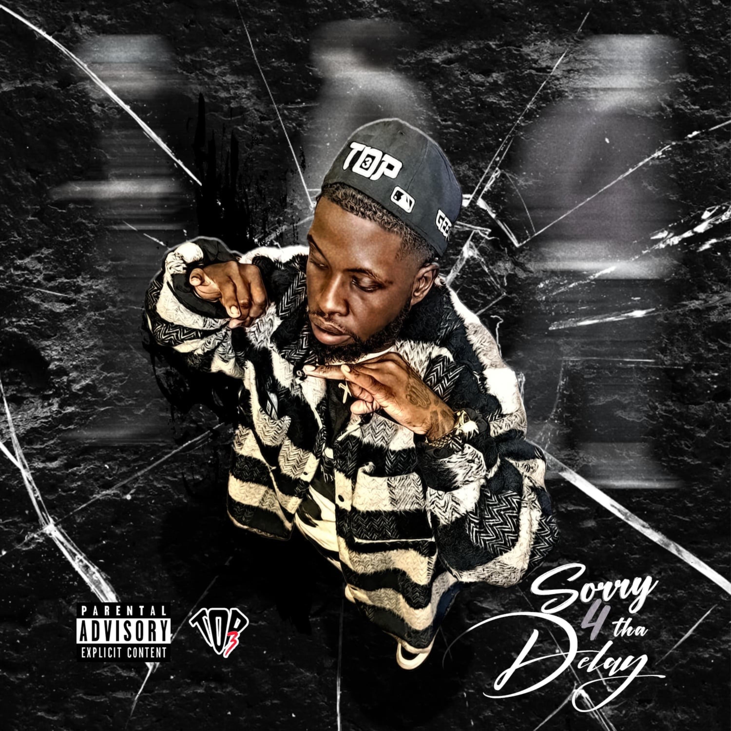 Sorry 4 Tha Delay artwork