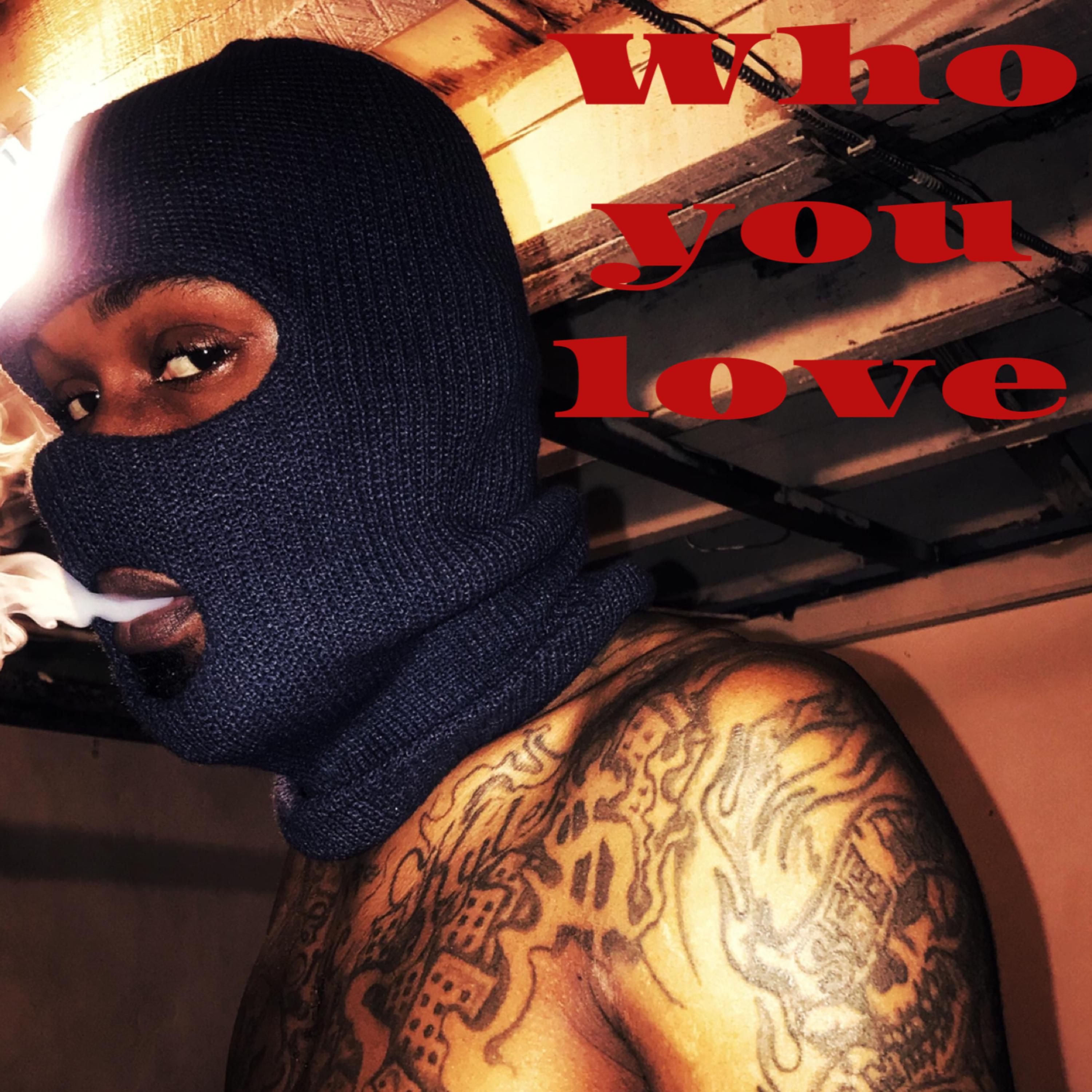 Who You Love artwork