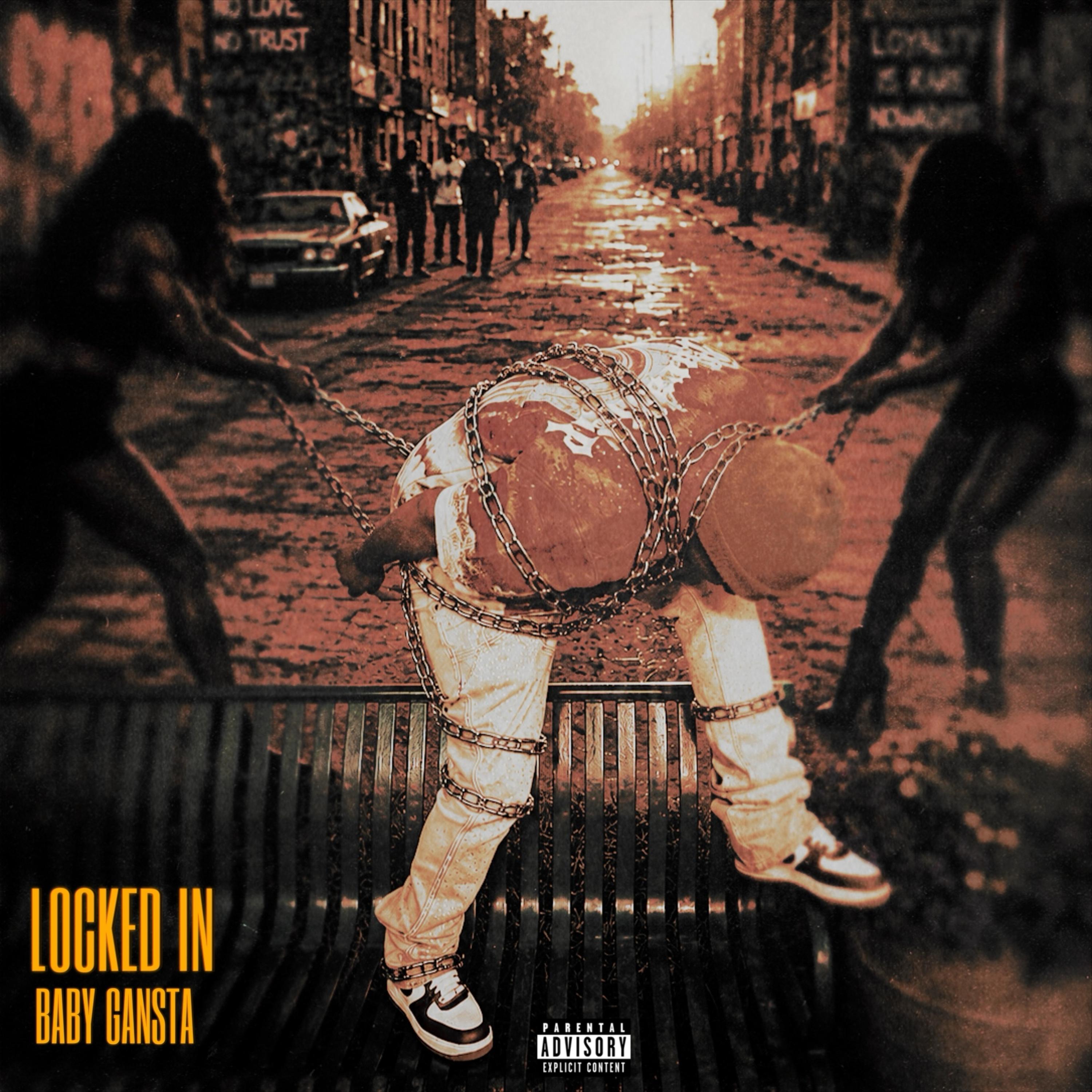 LOCKED IN by BABY GANSTA24 cover art