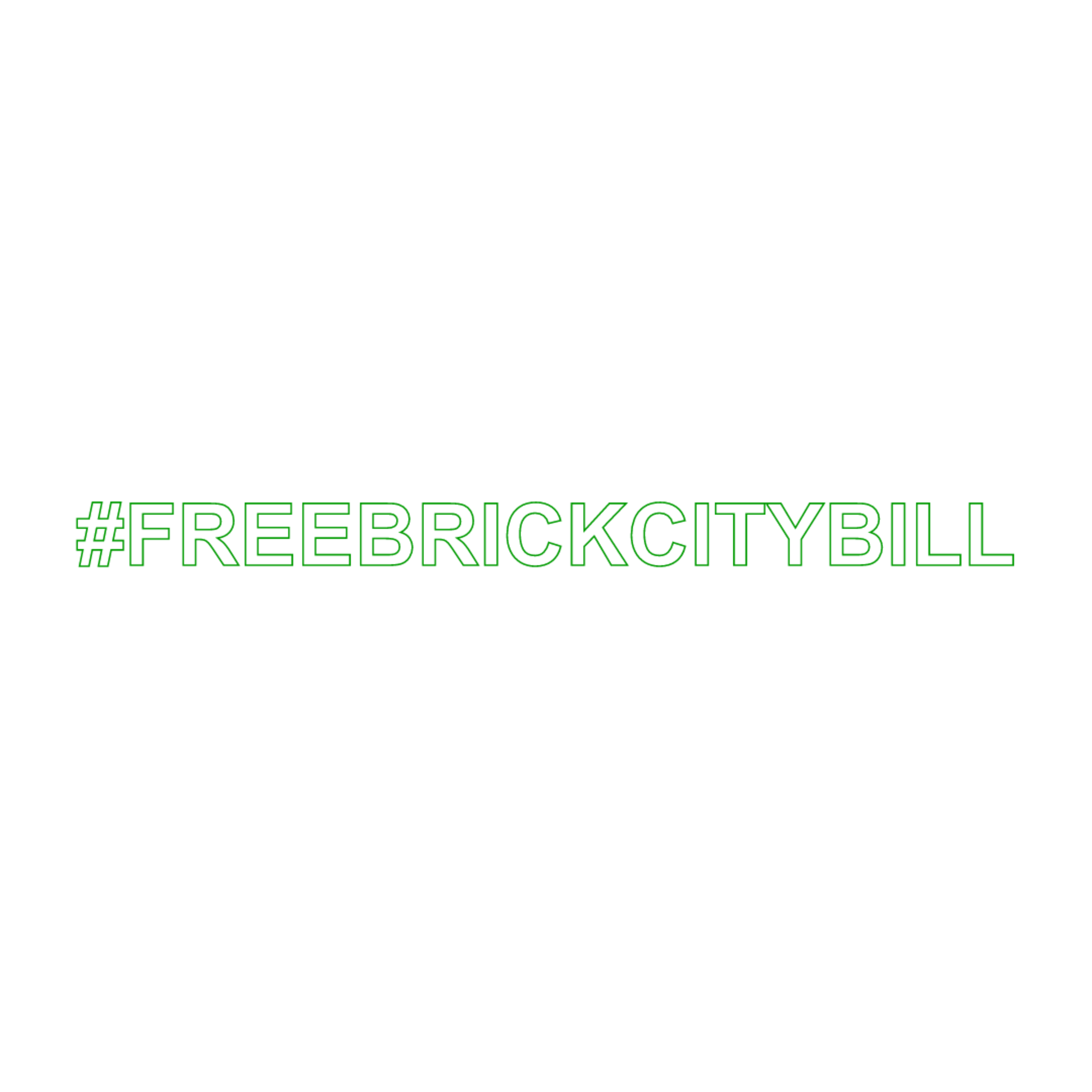 #FREEBRICKCITYBILL artwork