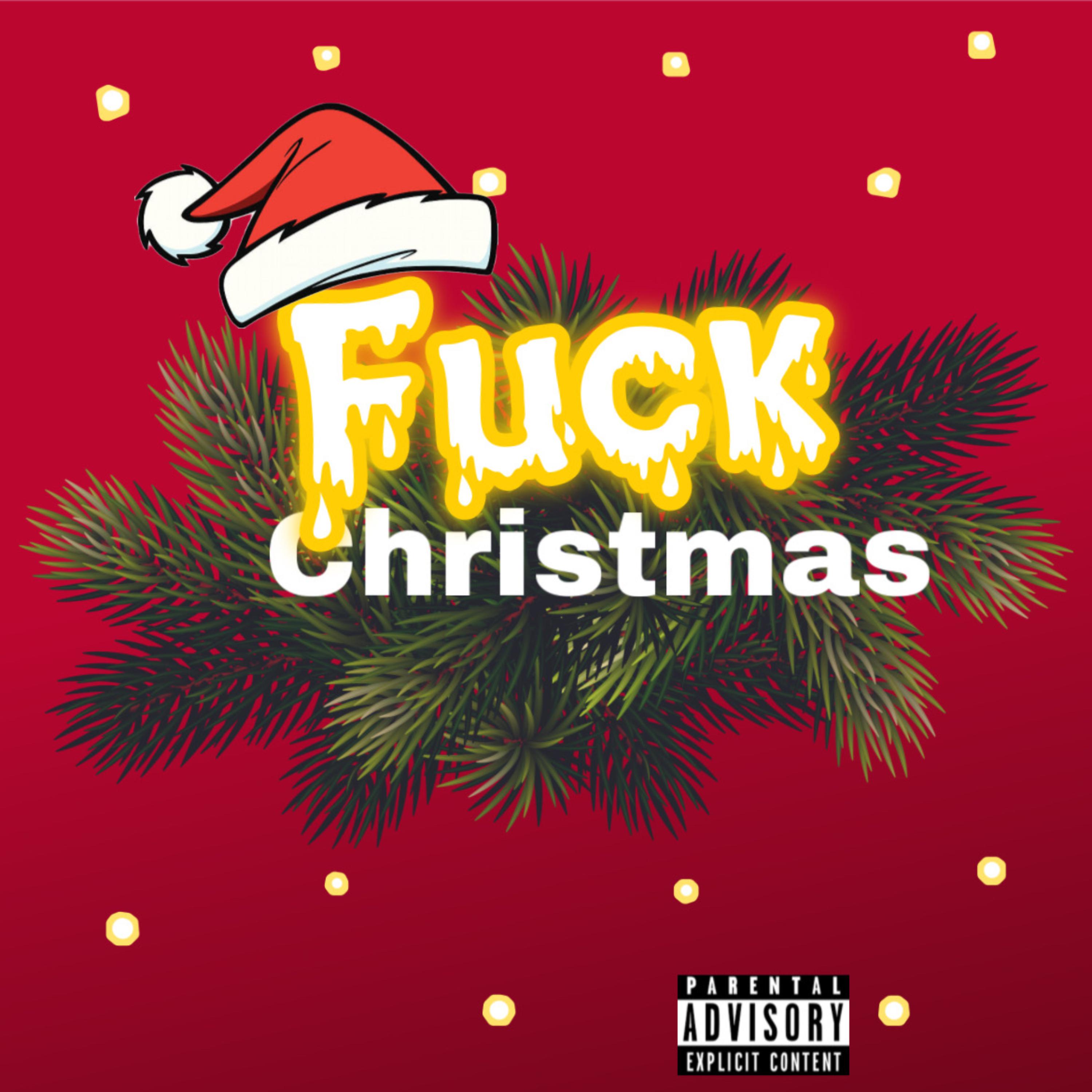Fuck Christmas artwork