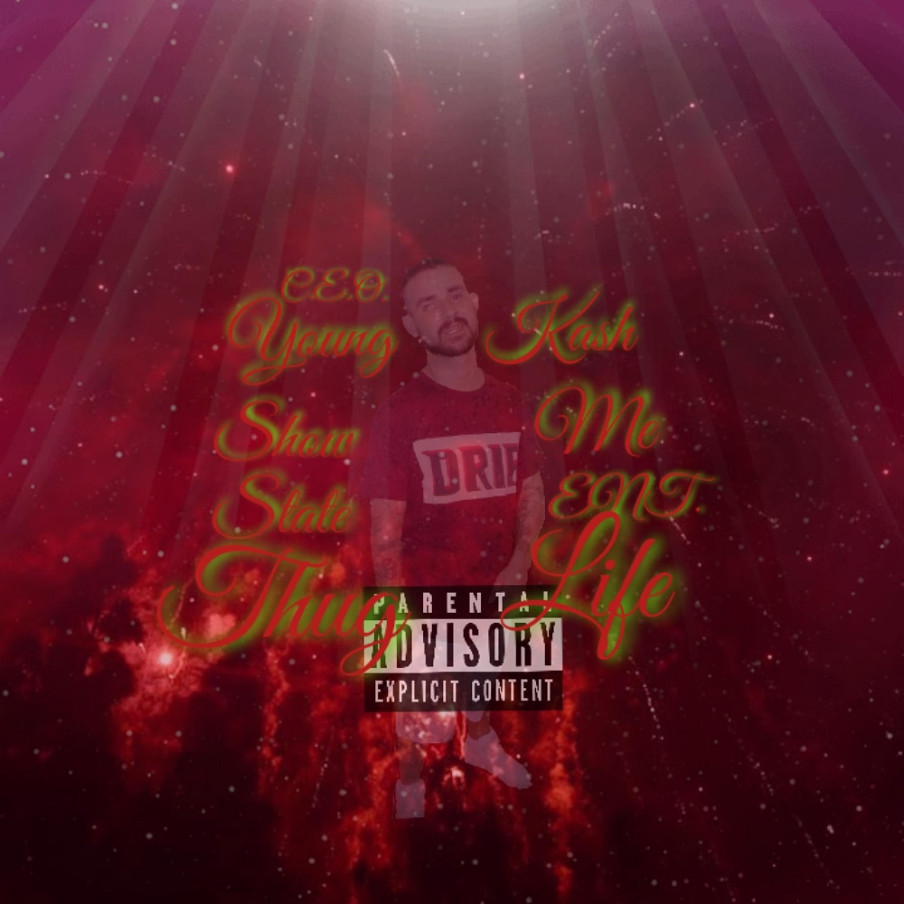 Thug Life by Young Kash cover art