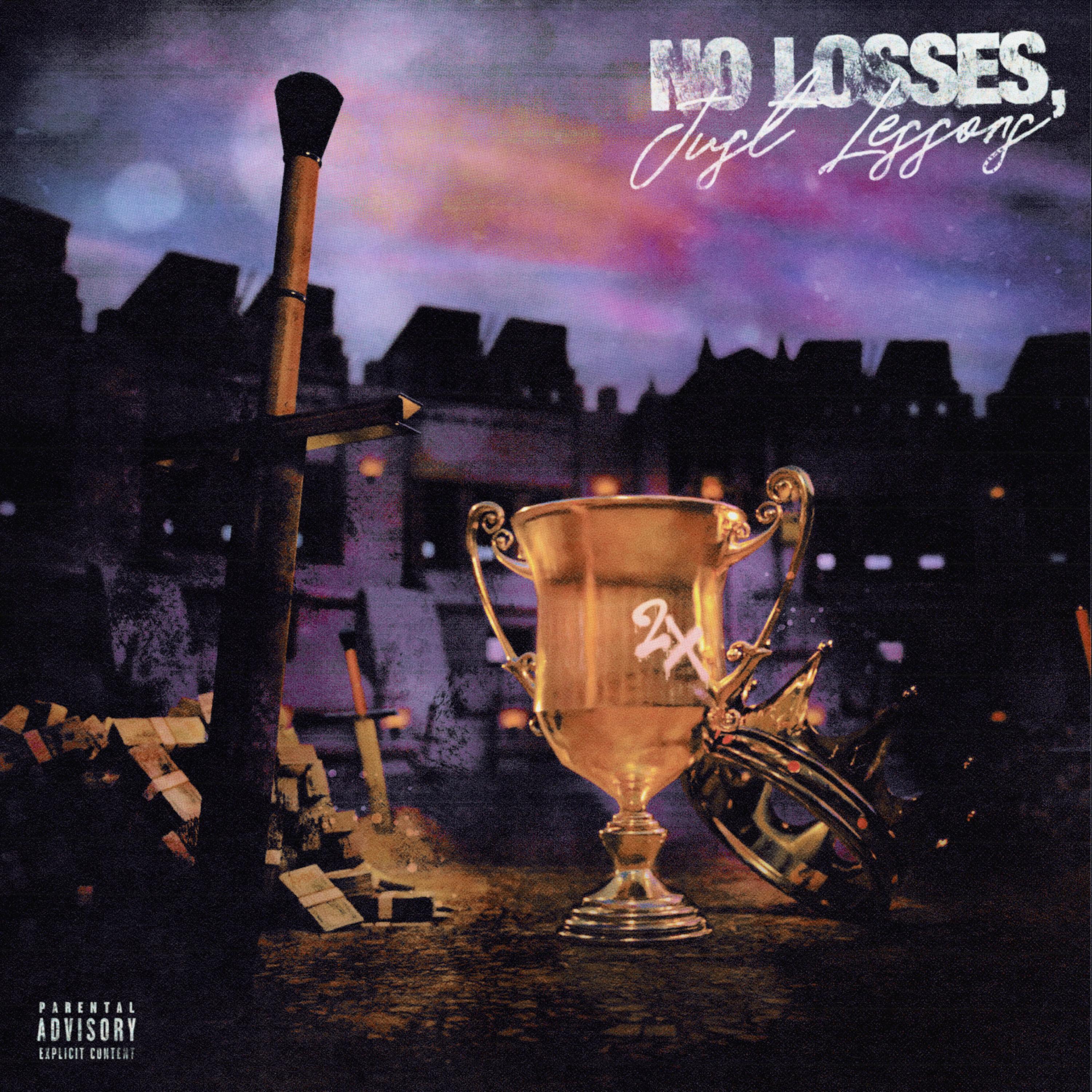 No Losses, Just Lessons artwork