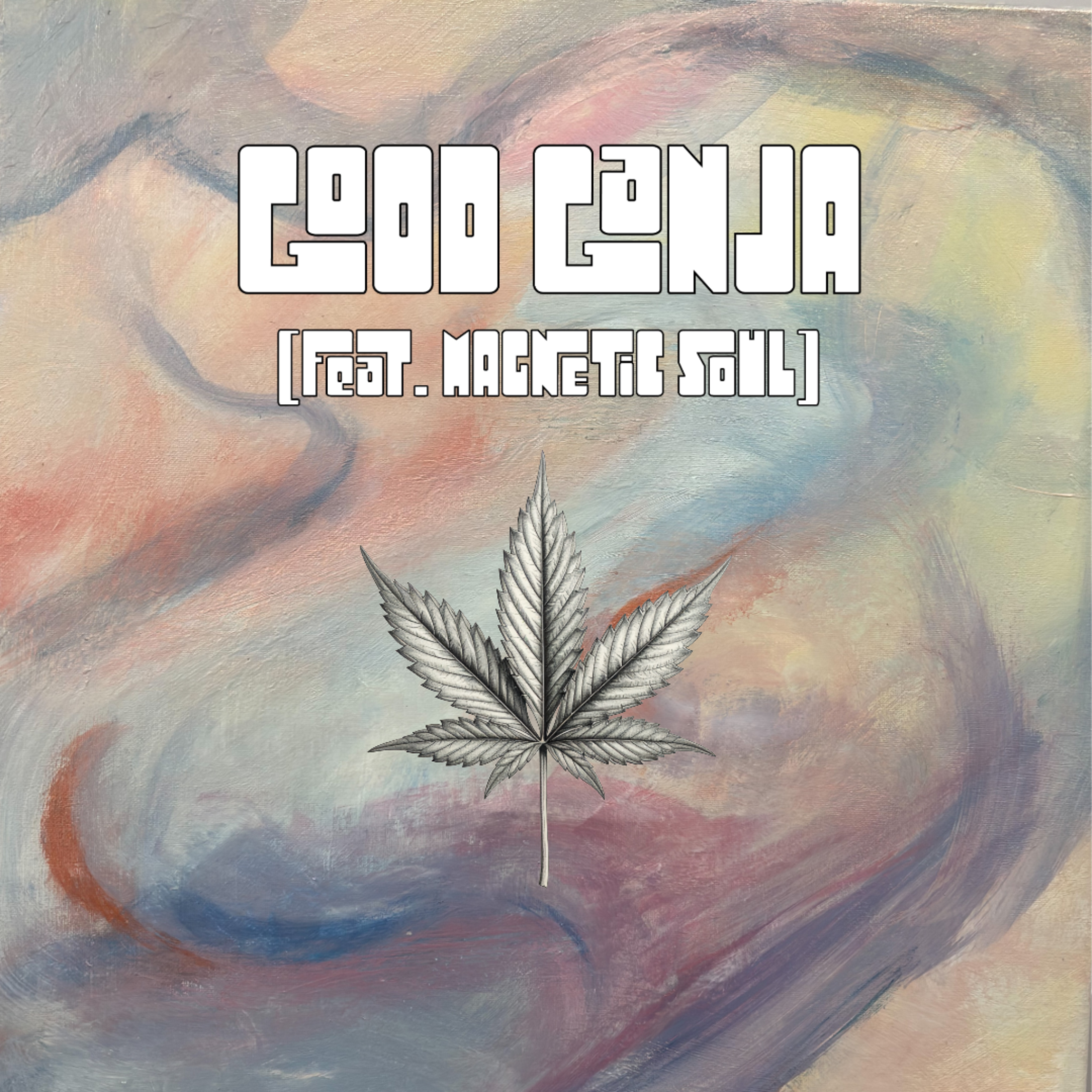 GOOD GANJA artwork