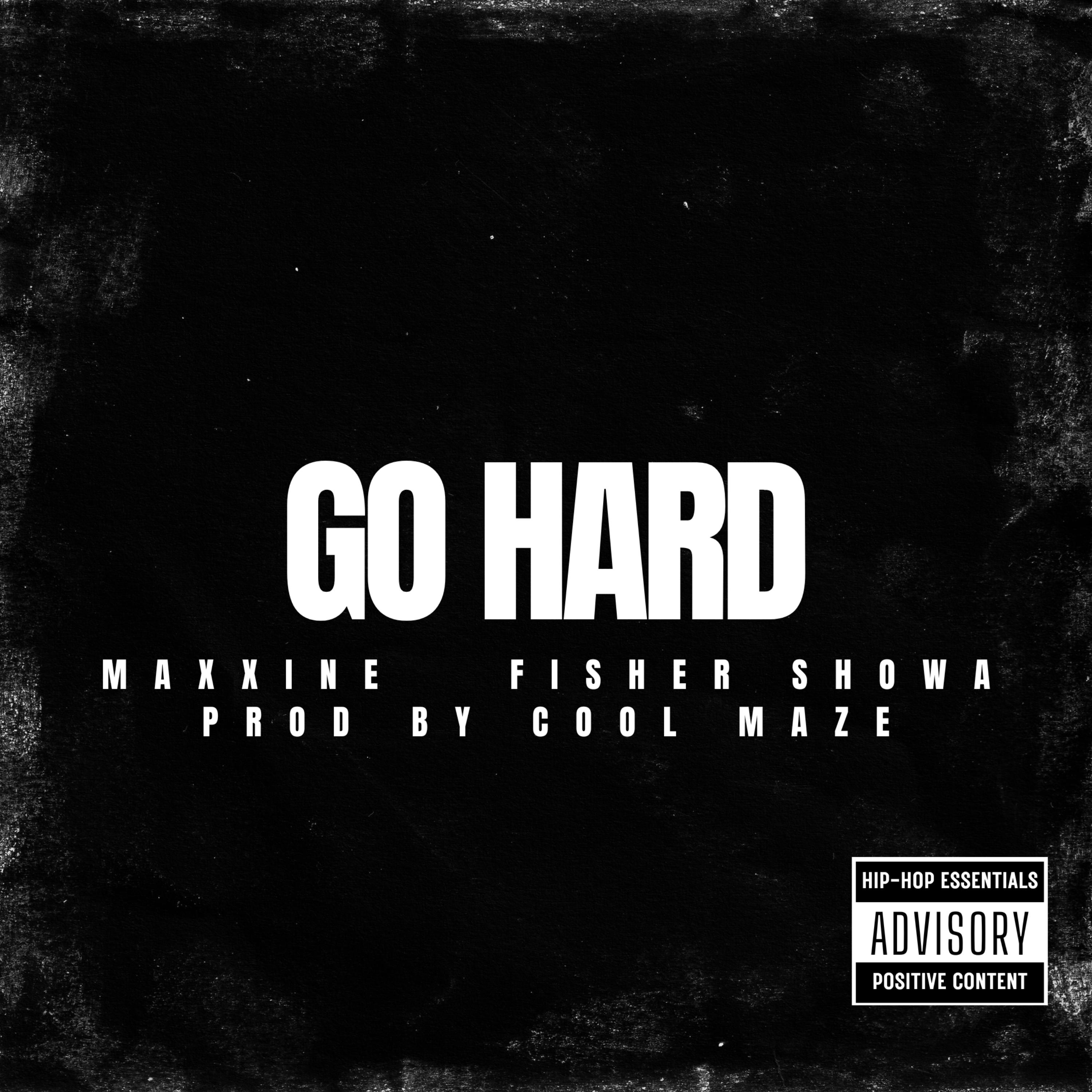 GO HARD by Maxxine cover art