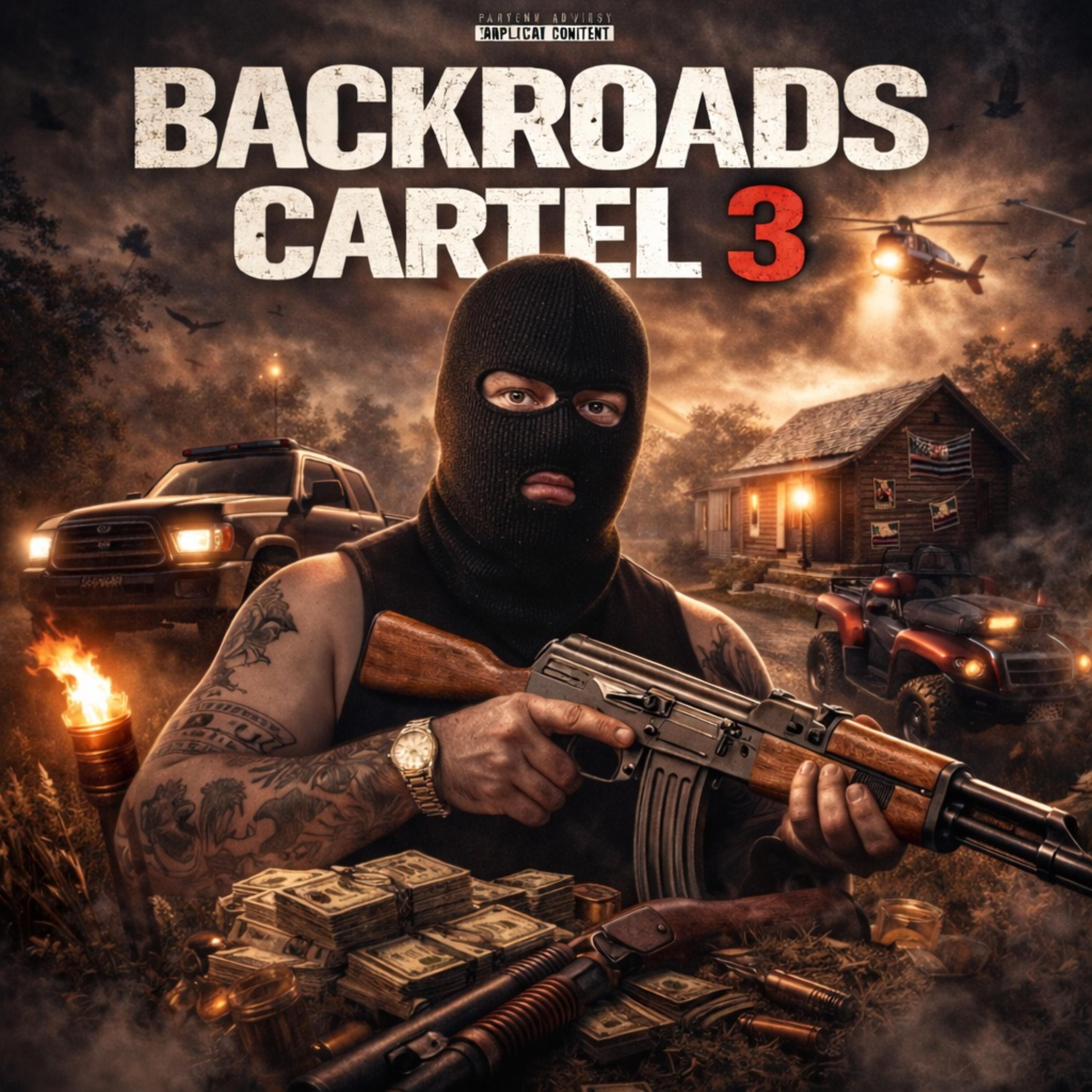 Backroads Cartel 3 artwork