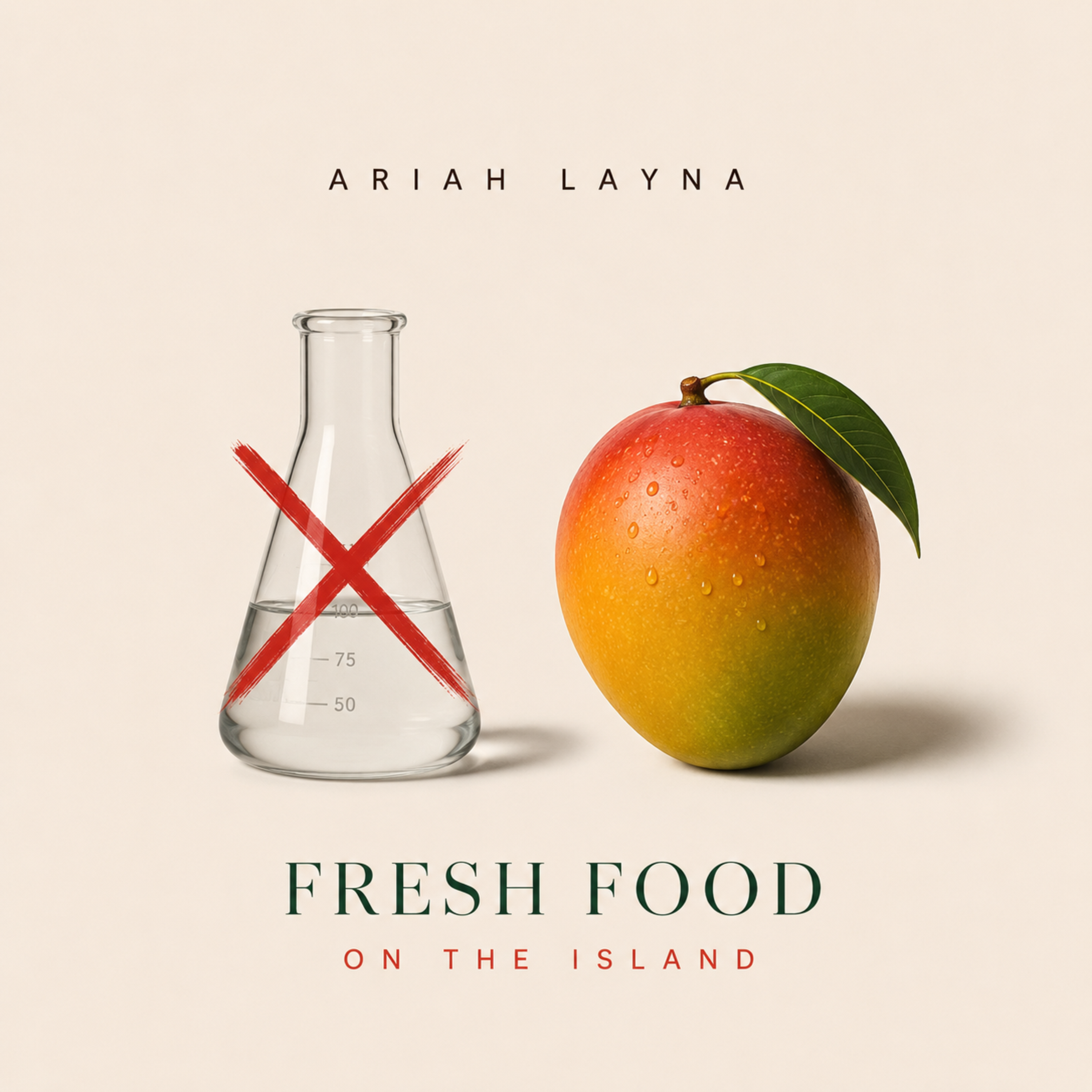 Fresh Food On The Island by Ariah Layna cover art