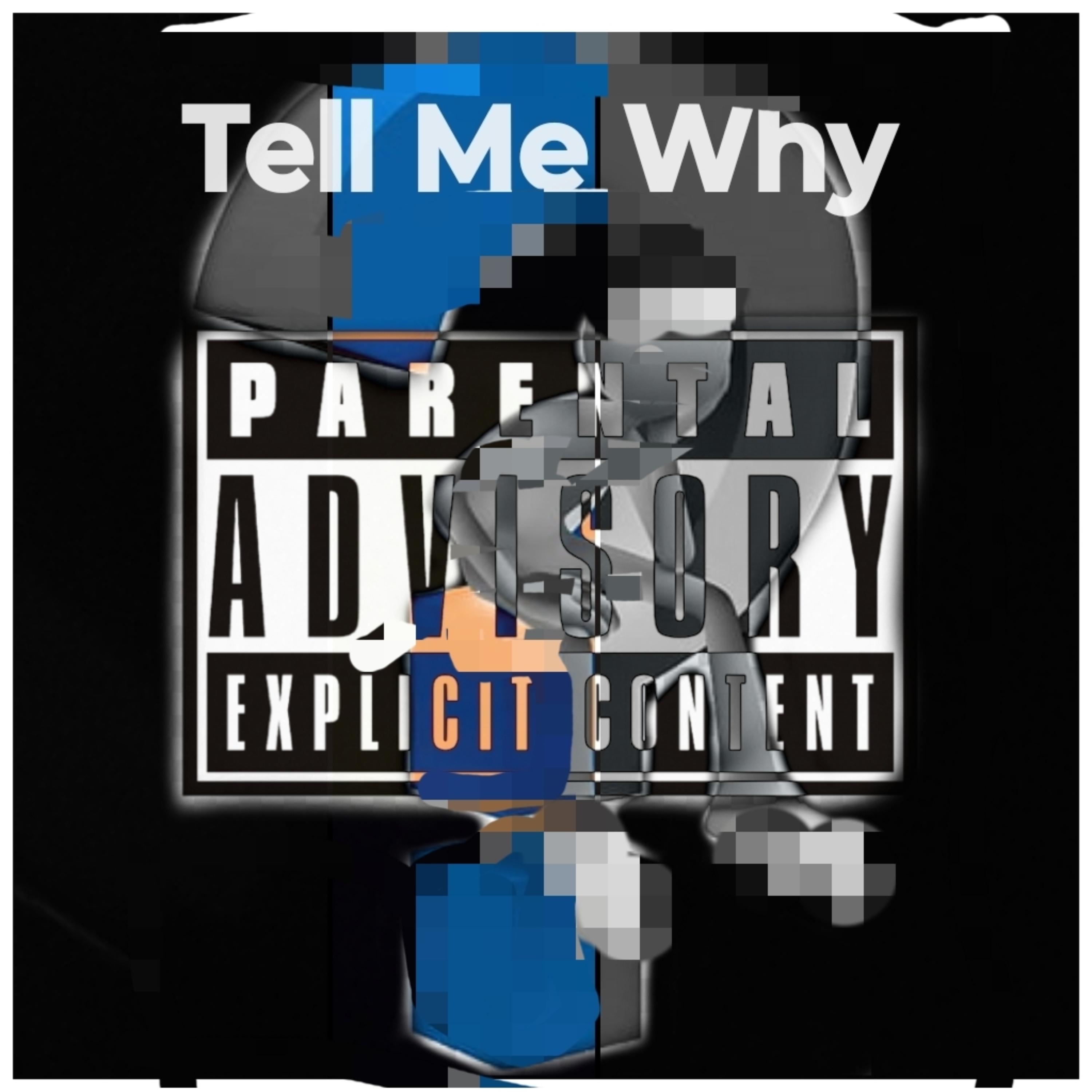 Tell Me Why artwork