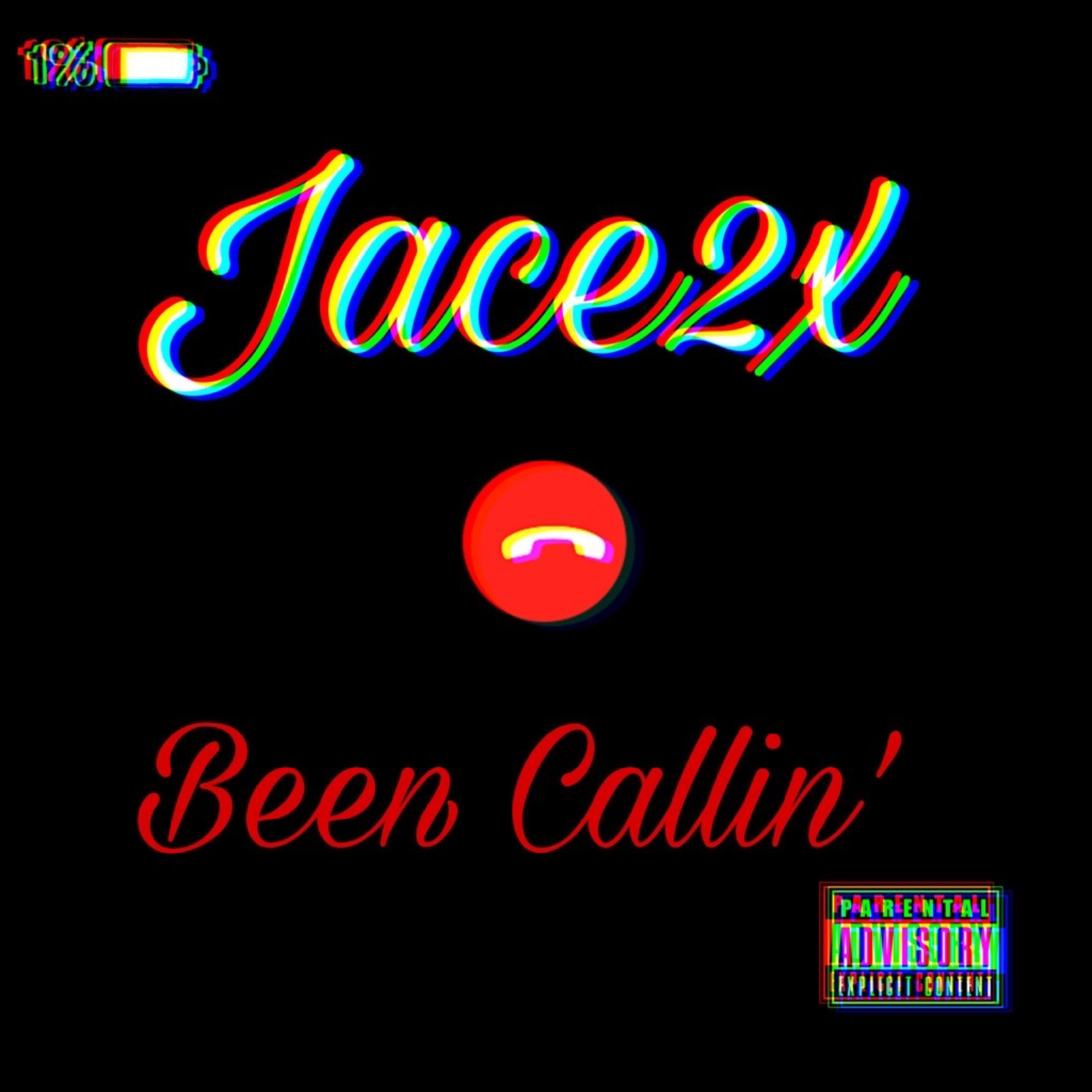 Been Callin' by Jace2x cover art