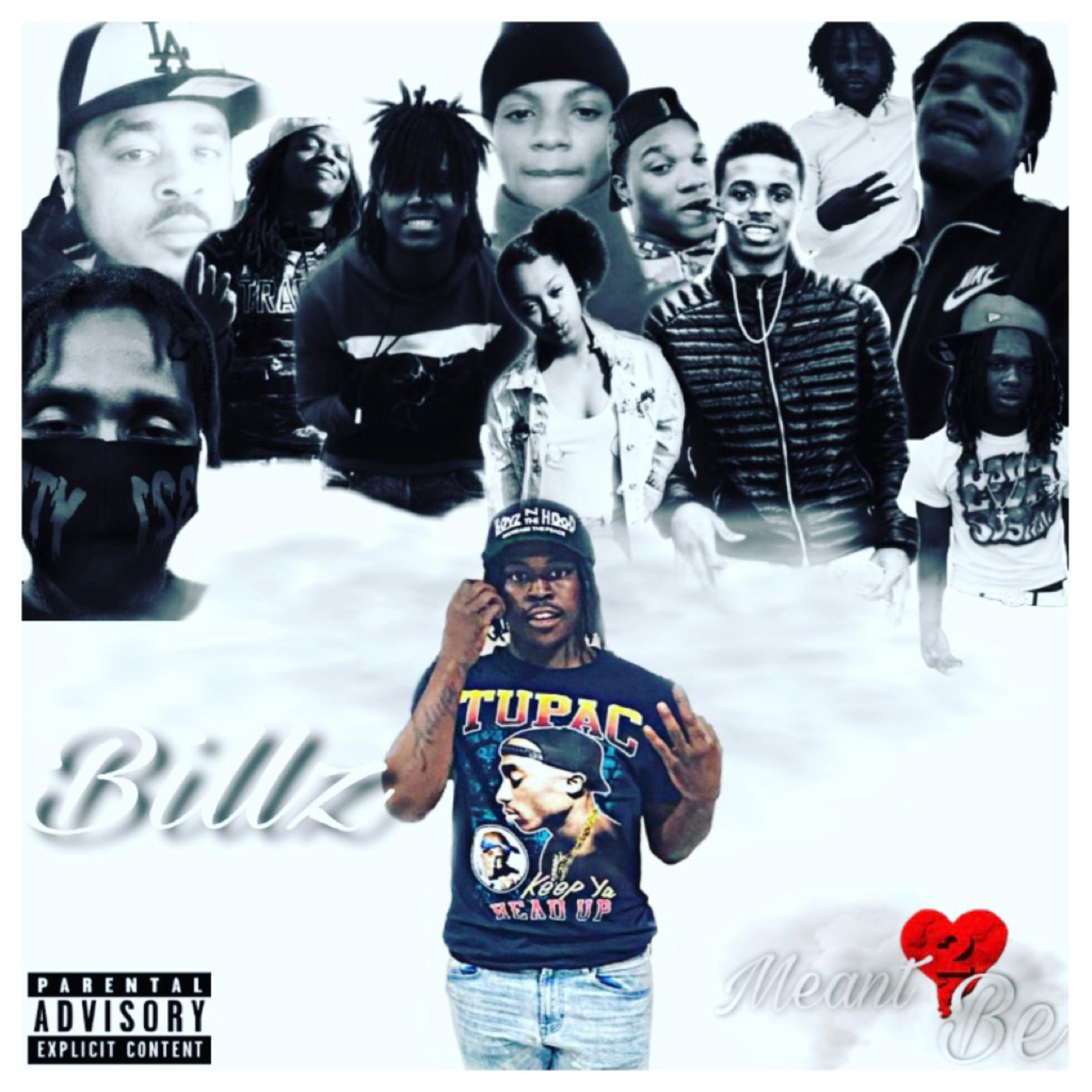 Meant 2 Be by Billz cover art