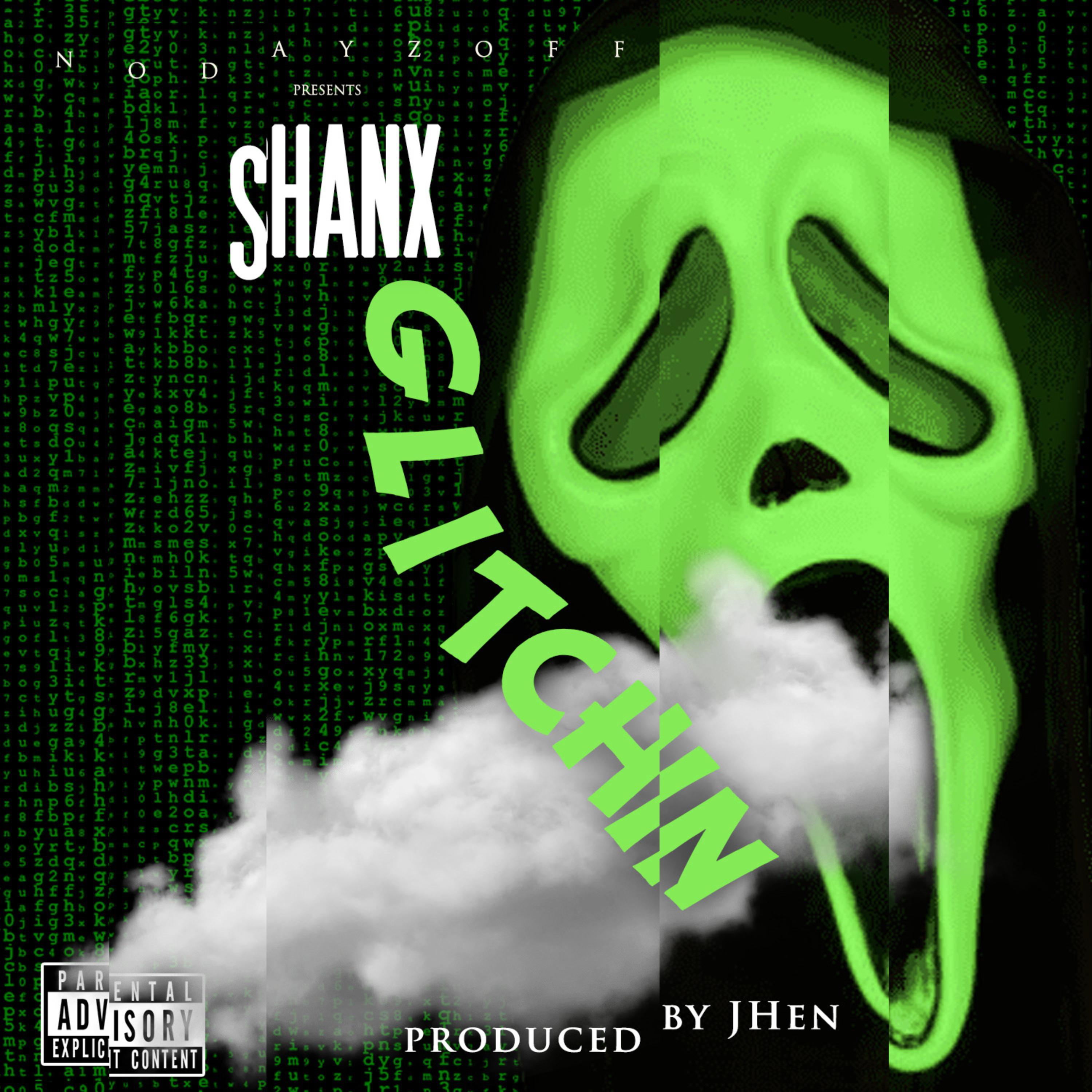 Glitchin by Shanx cover art