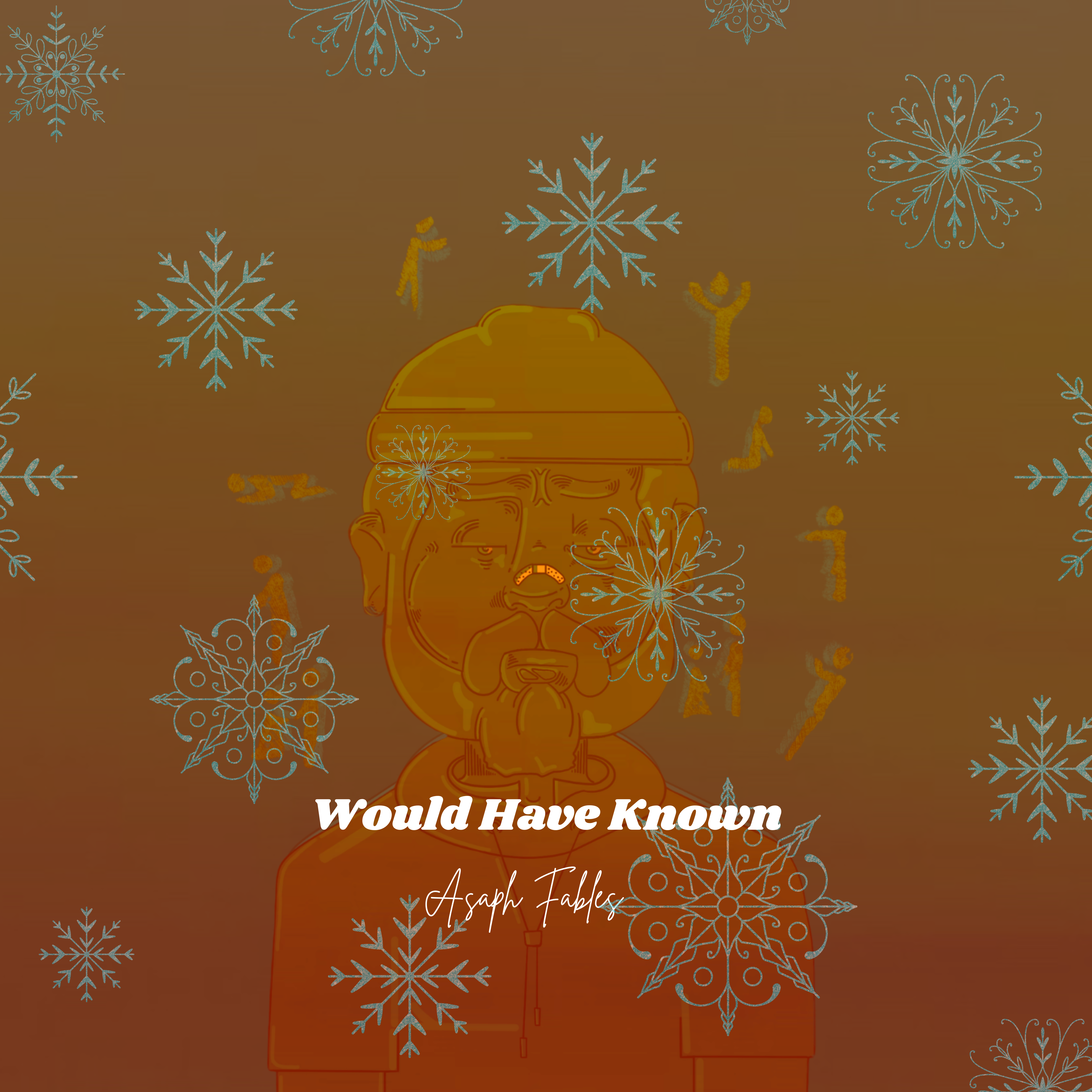 Would Have Known artwork