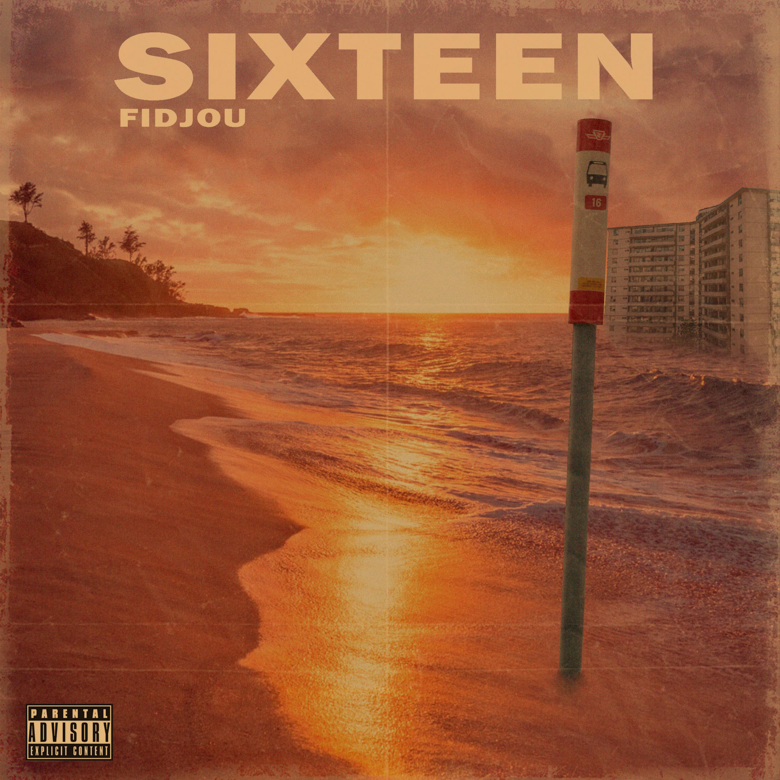 SIXTEEN by Fidjouu cover art