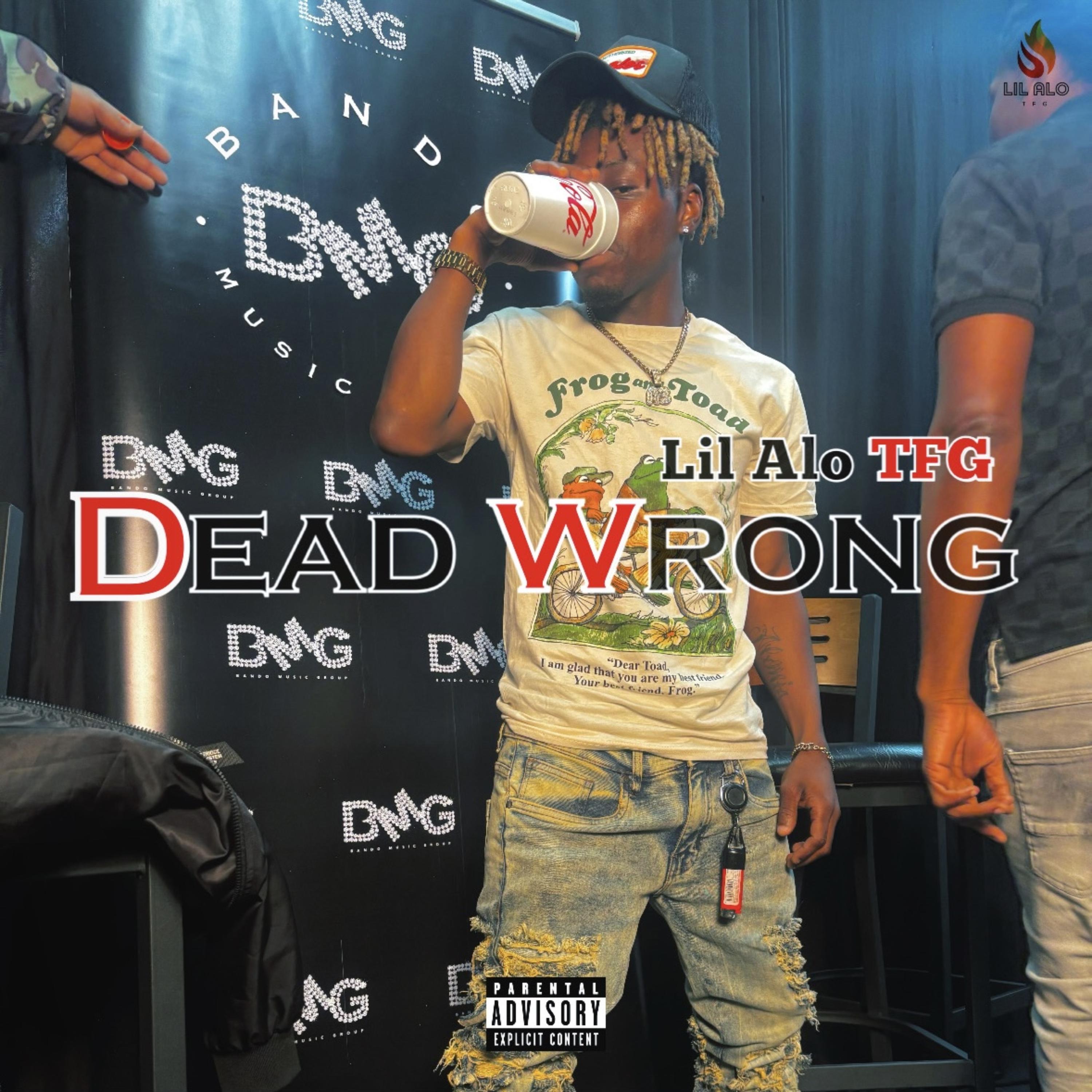 Dead Wrong by Lil Alo TFG cover art