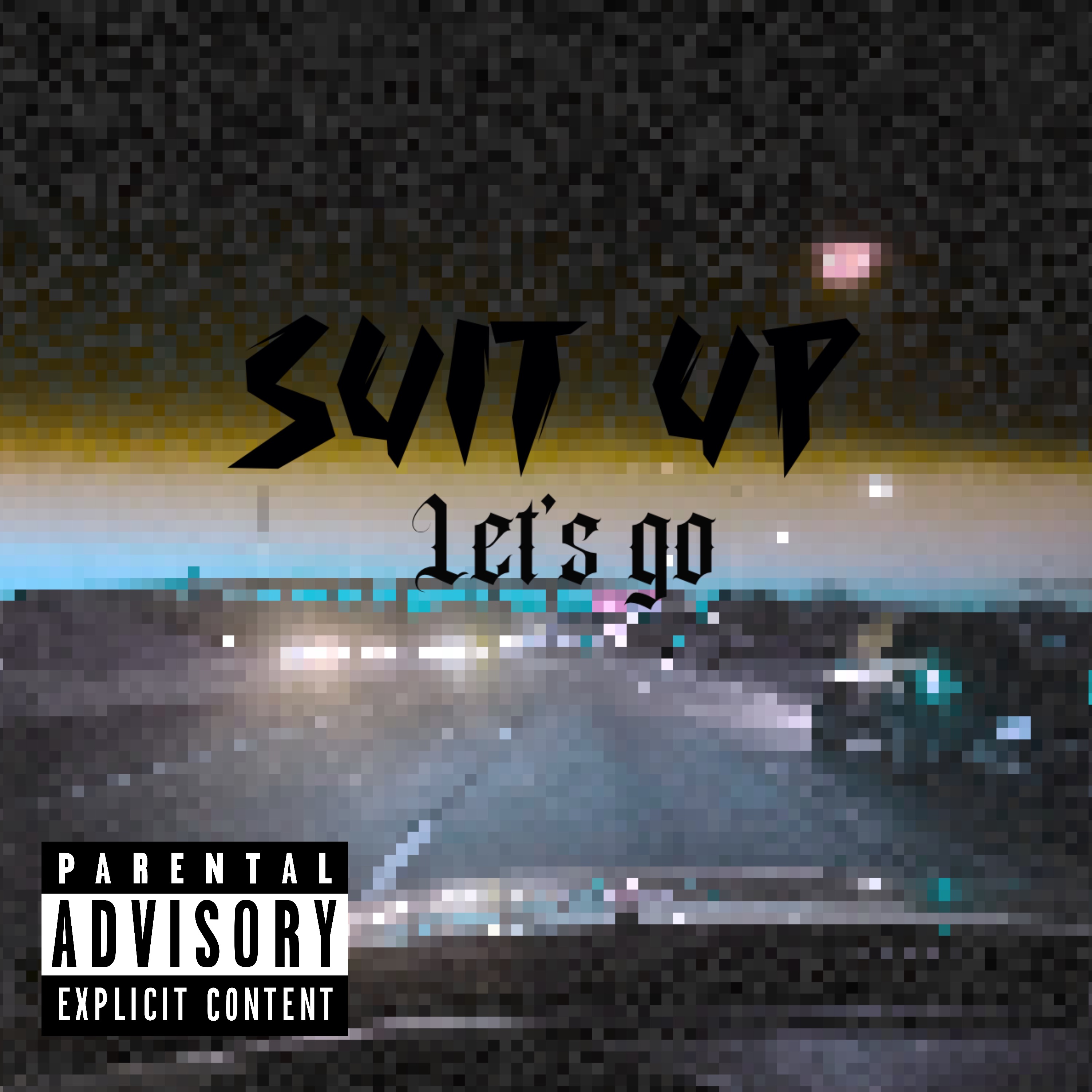 Suit Up (LET’S GO) artwork