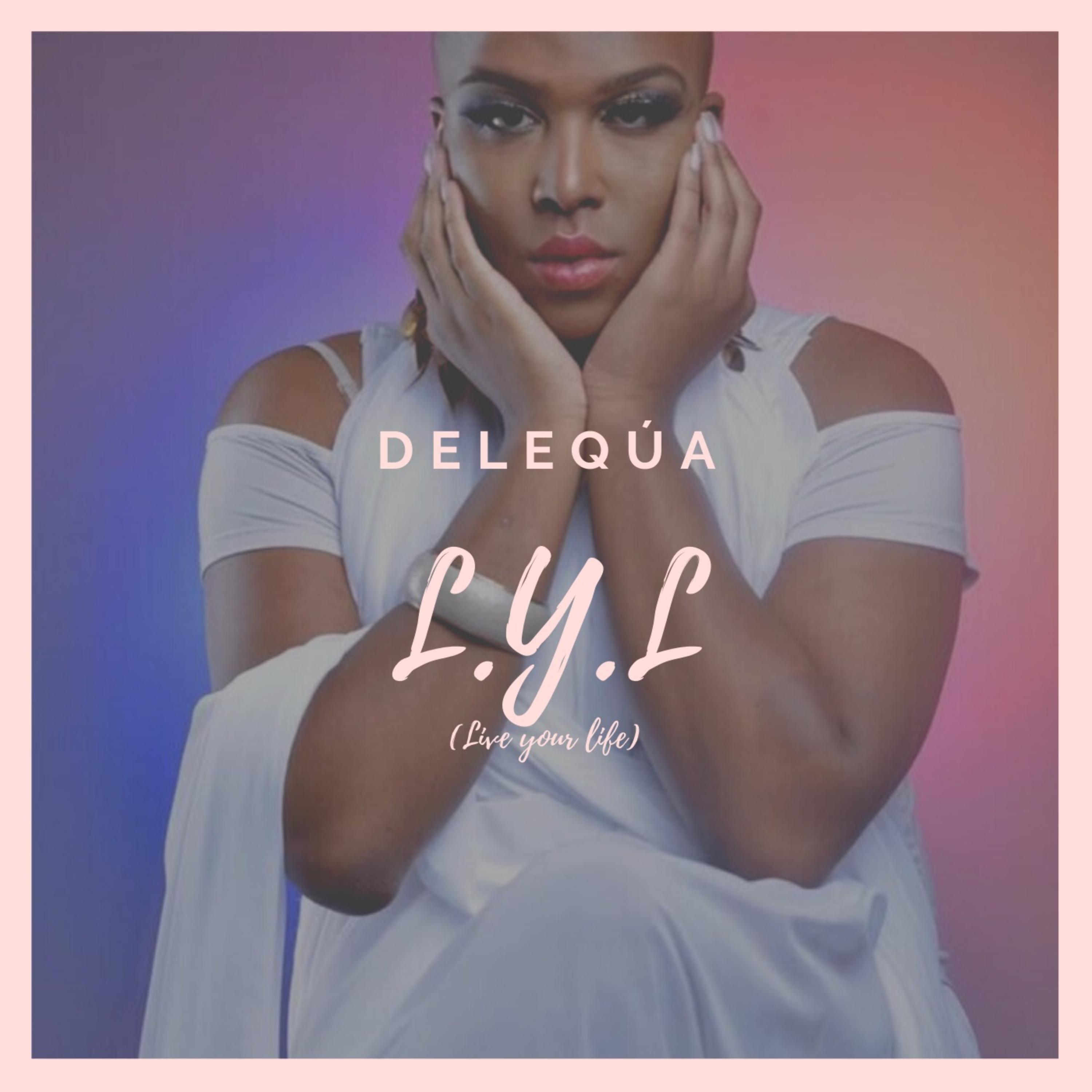 L.Y.L.(Live Your life) artwork