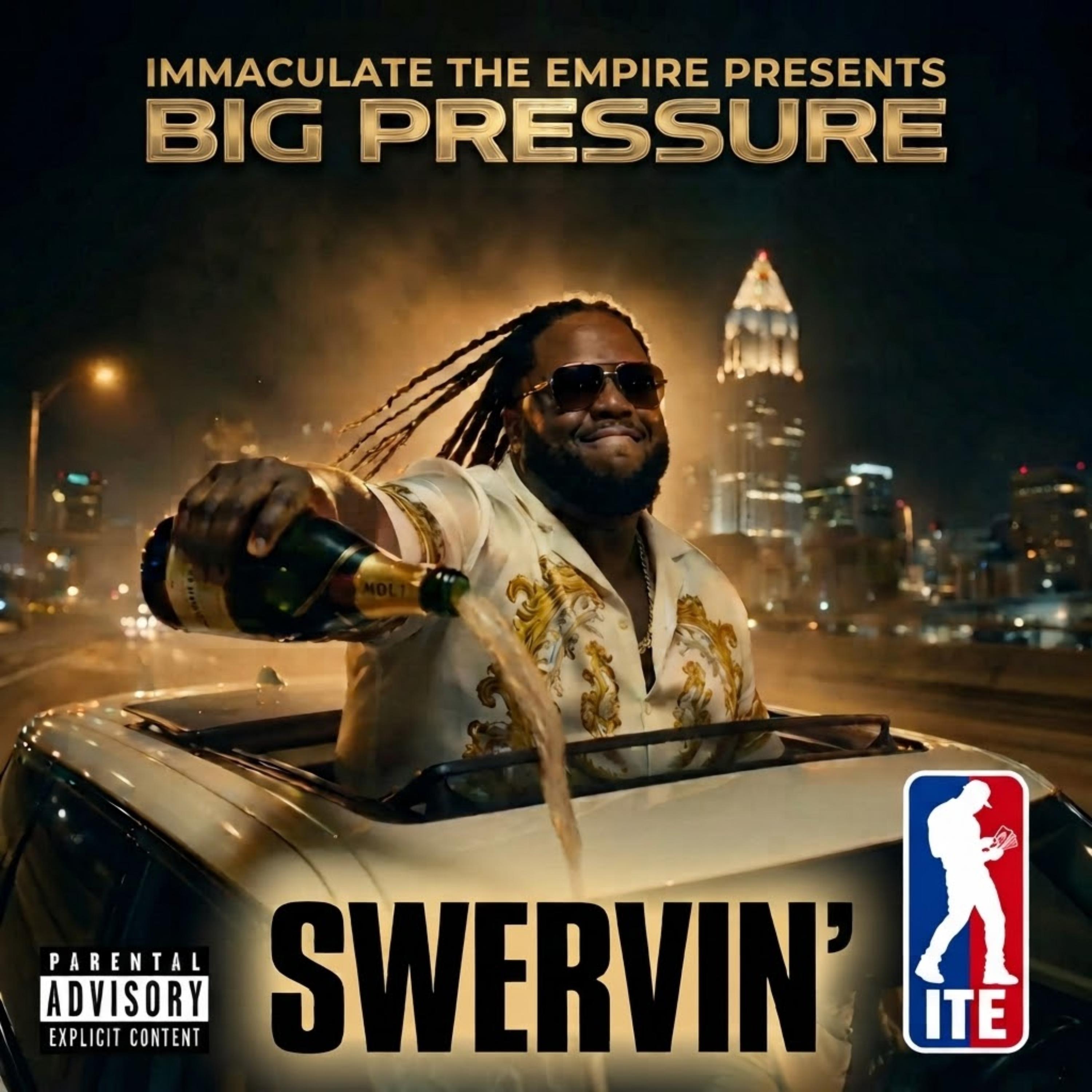 Swervin’ by Big Pressure cover art