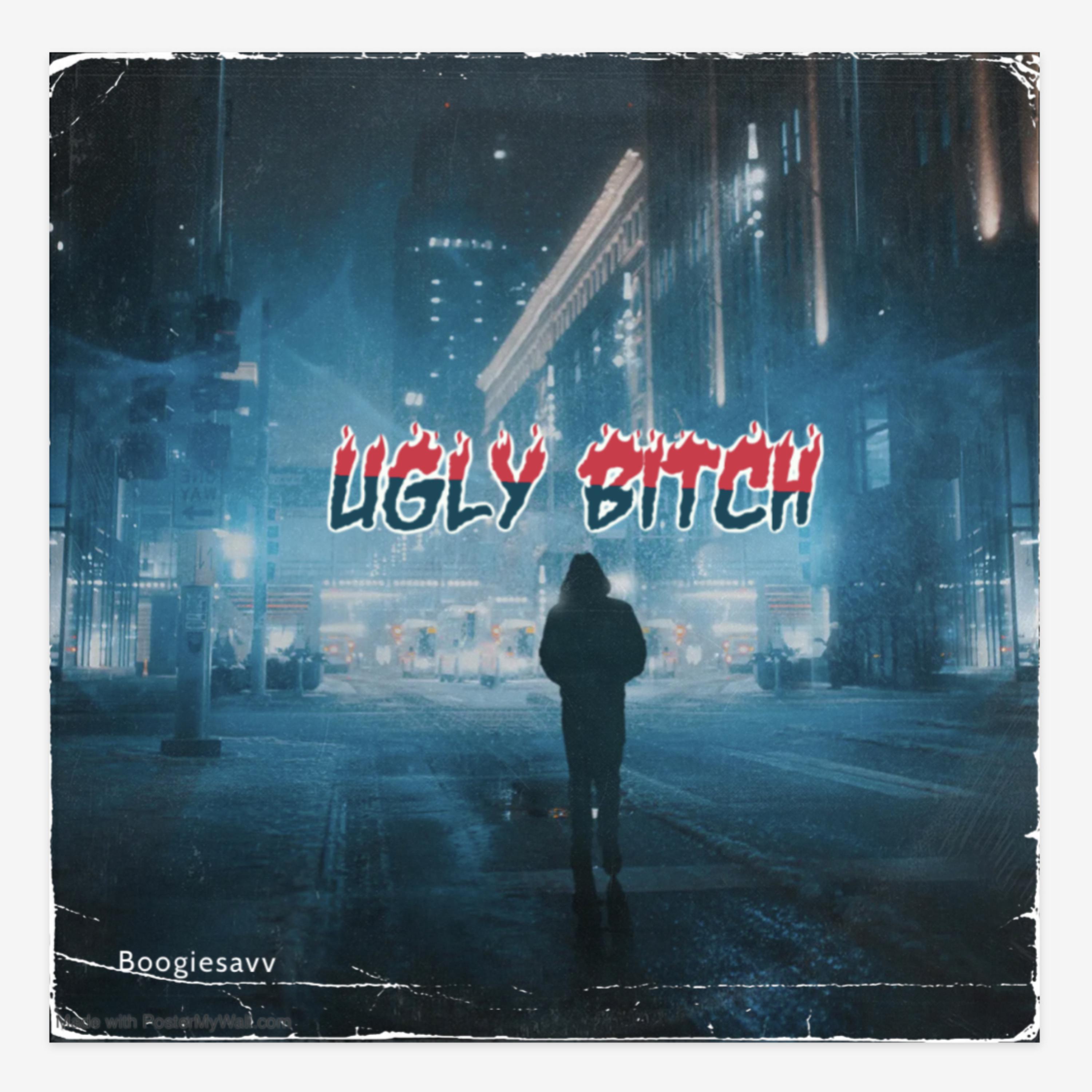 Ugly Bitch artwork