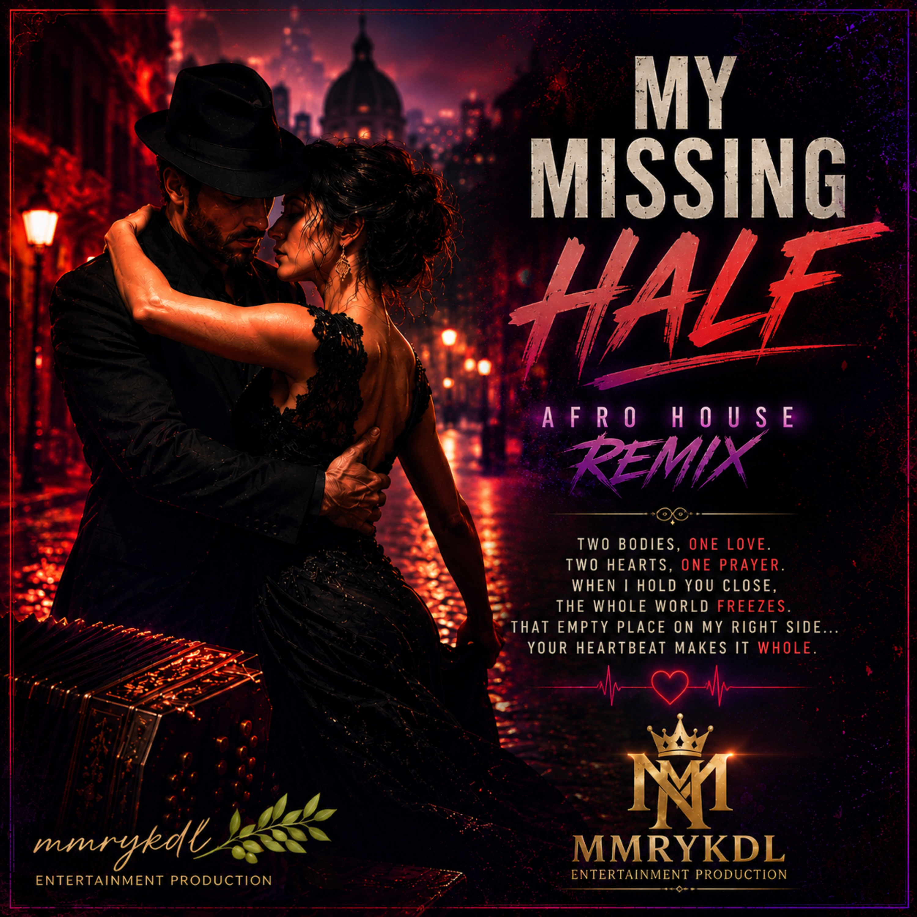 My Missing Half (Afro House Remix) by MMRYKDL cover art