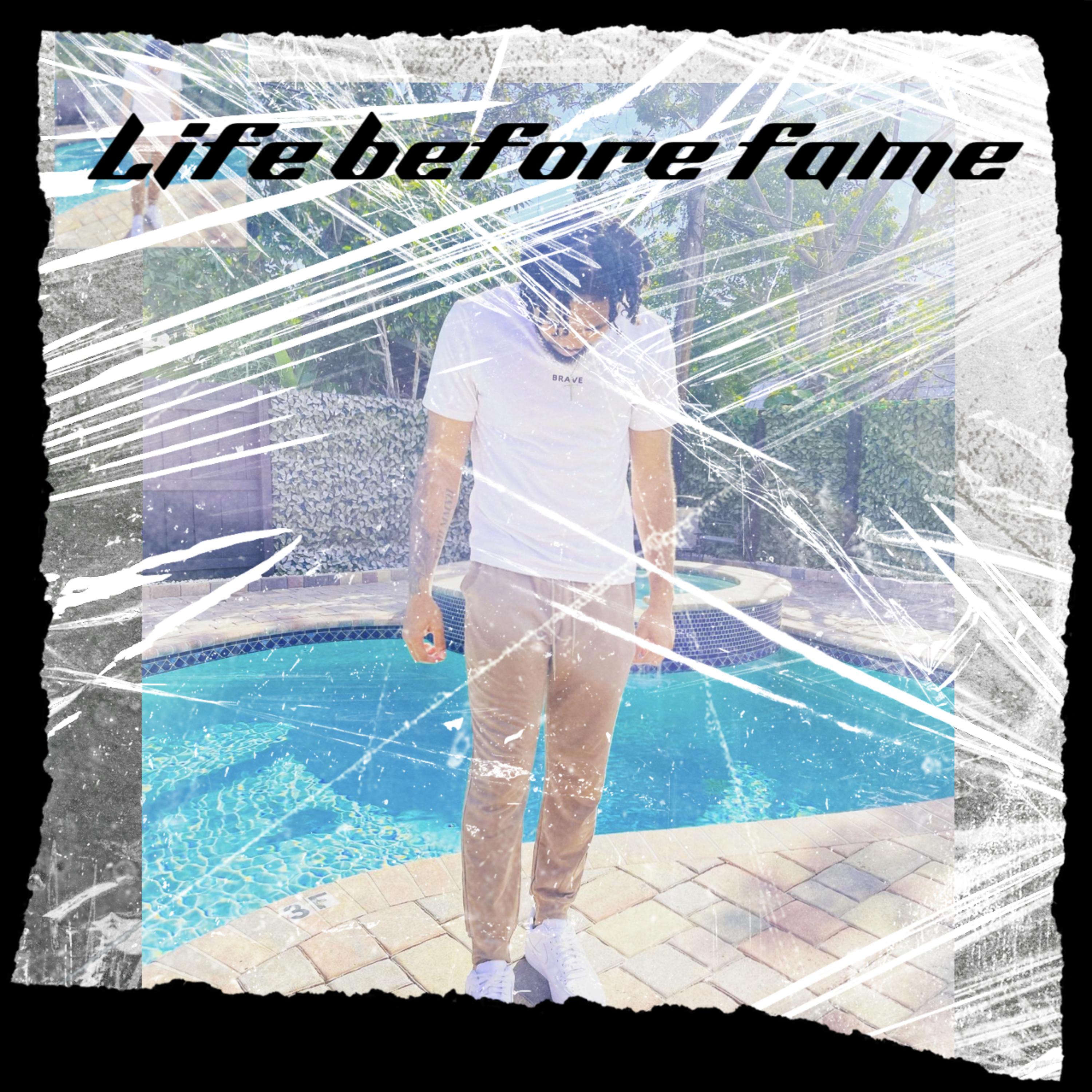Life Before Fame artwork
