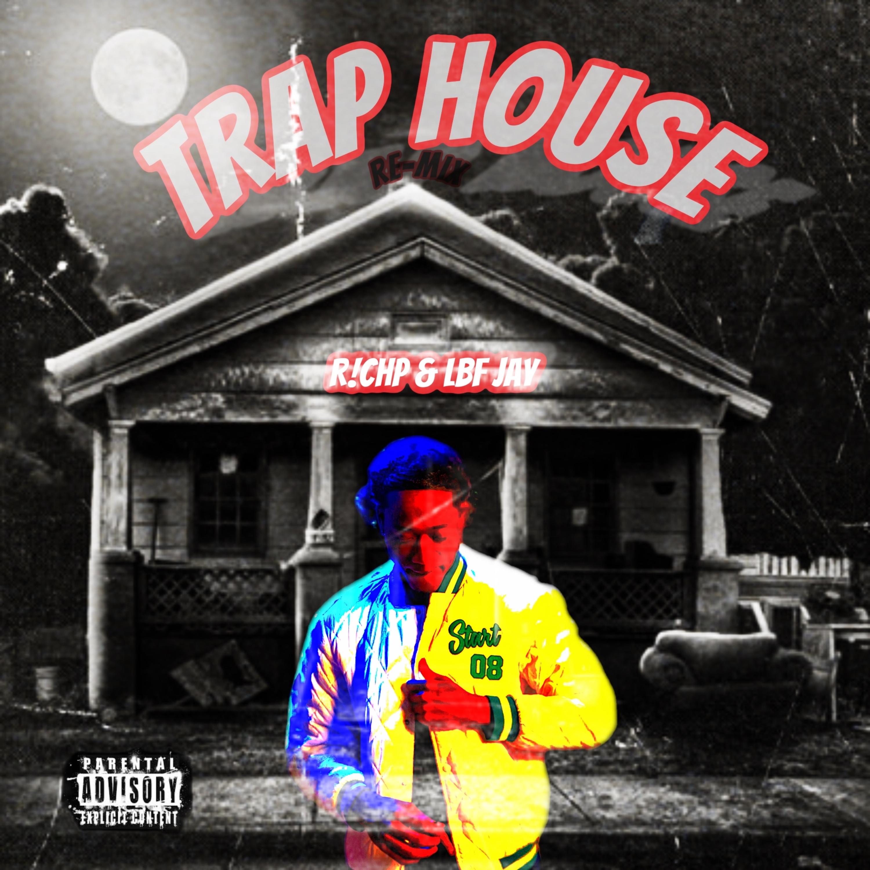 Trap House (remix) artwork