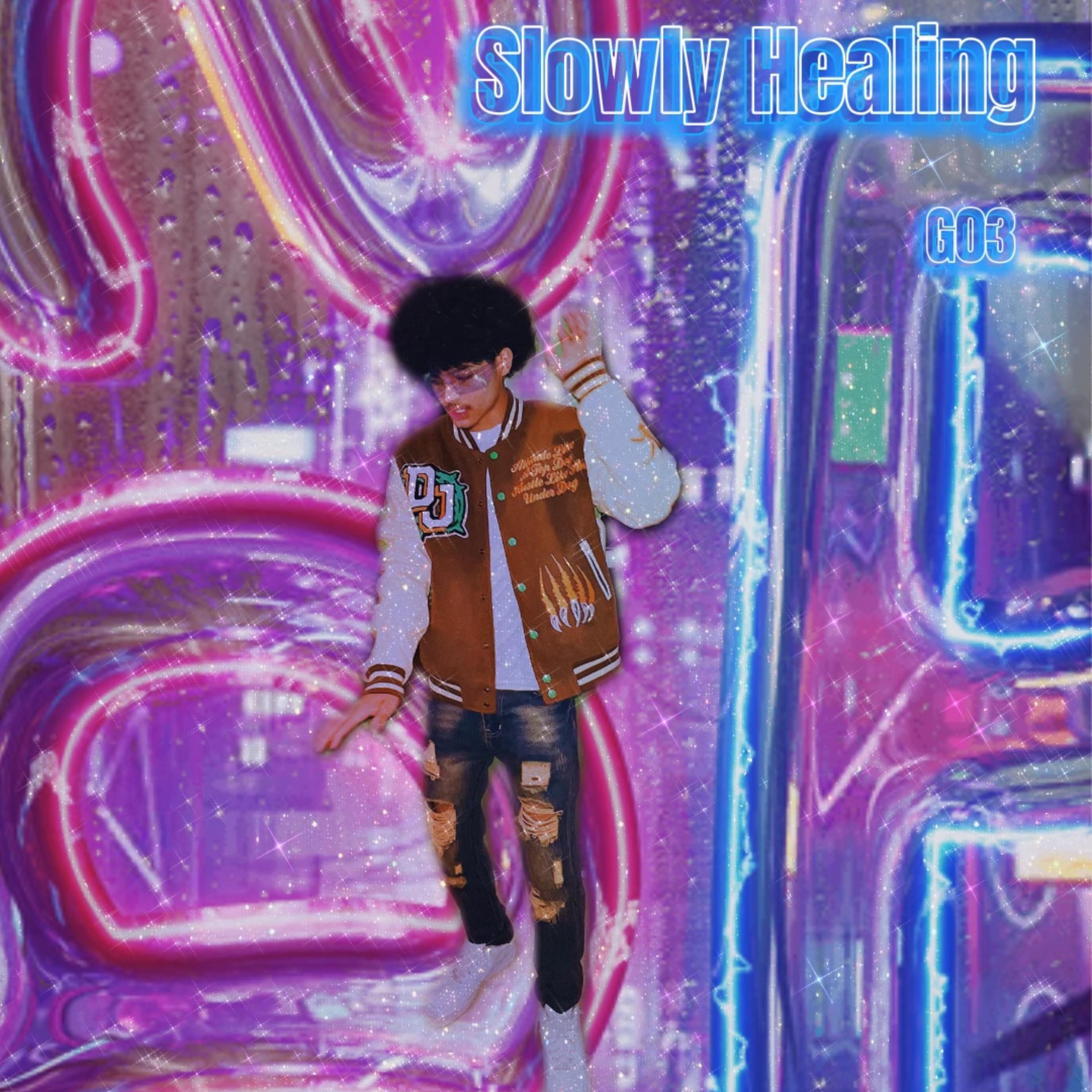 Slowly Healing artwork