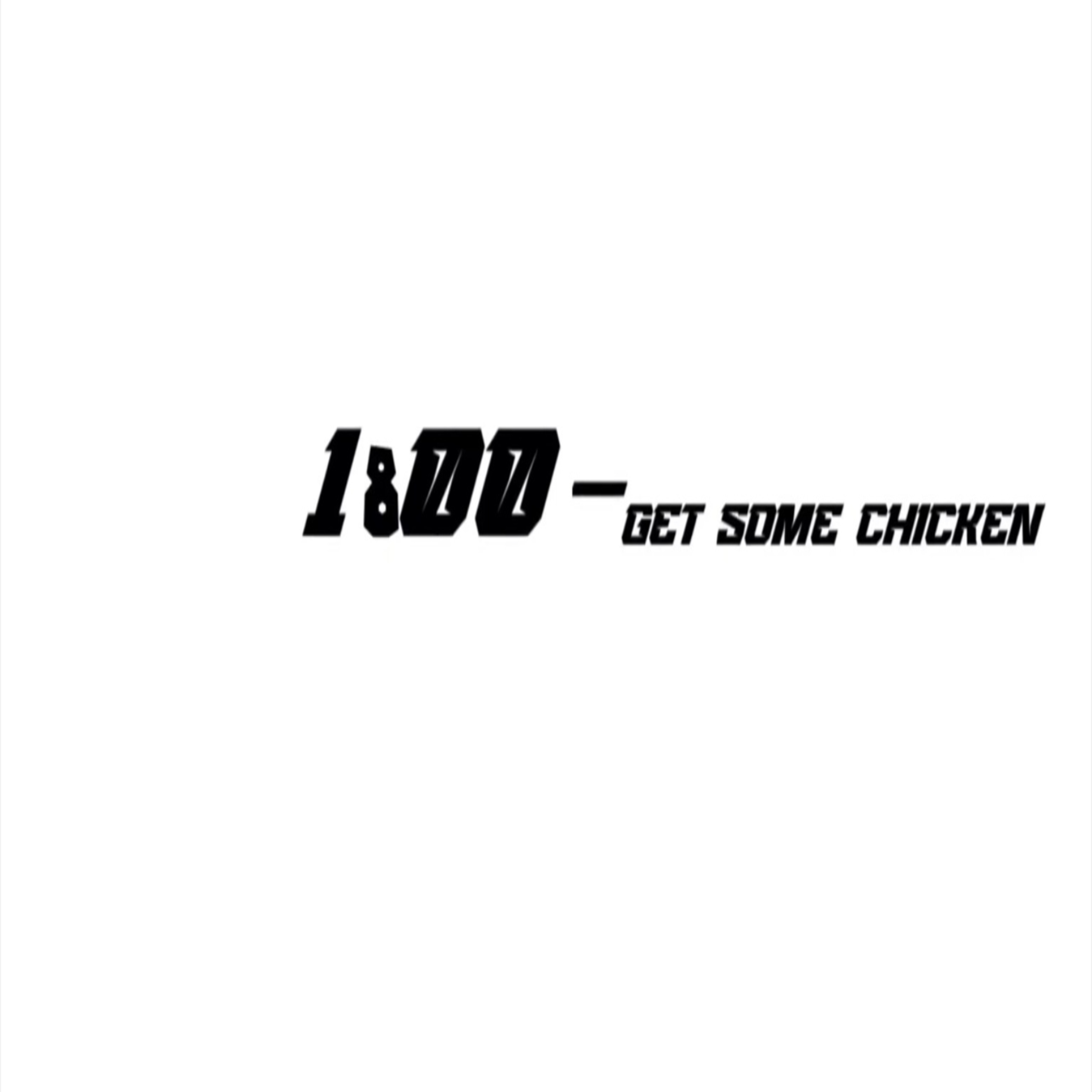 1800-Get Some Chicken artwork
