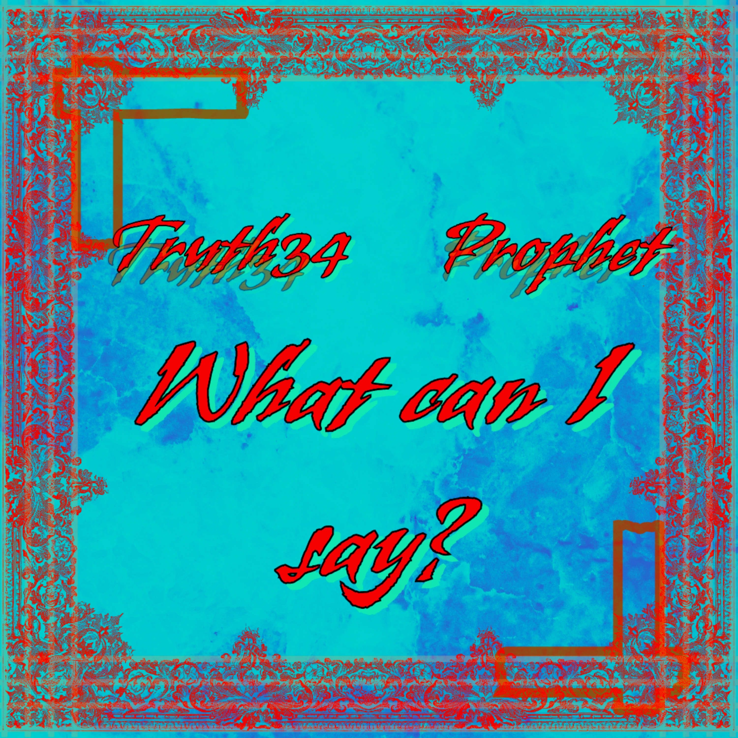 What Can I Say? artwork