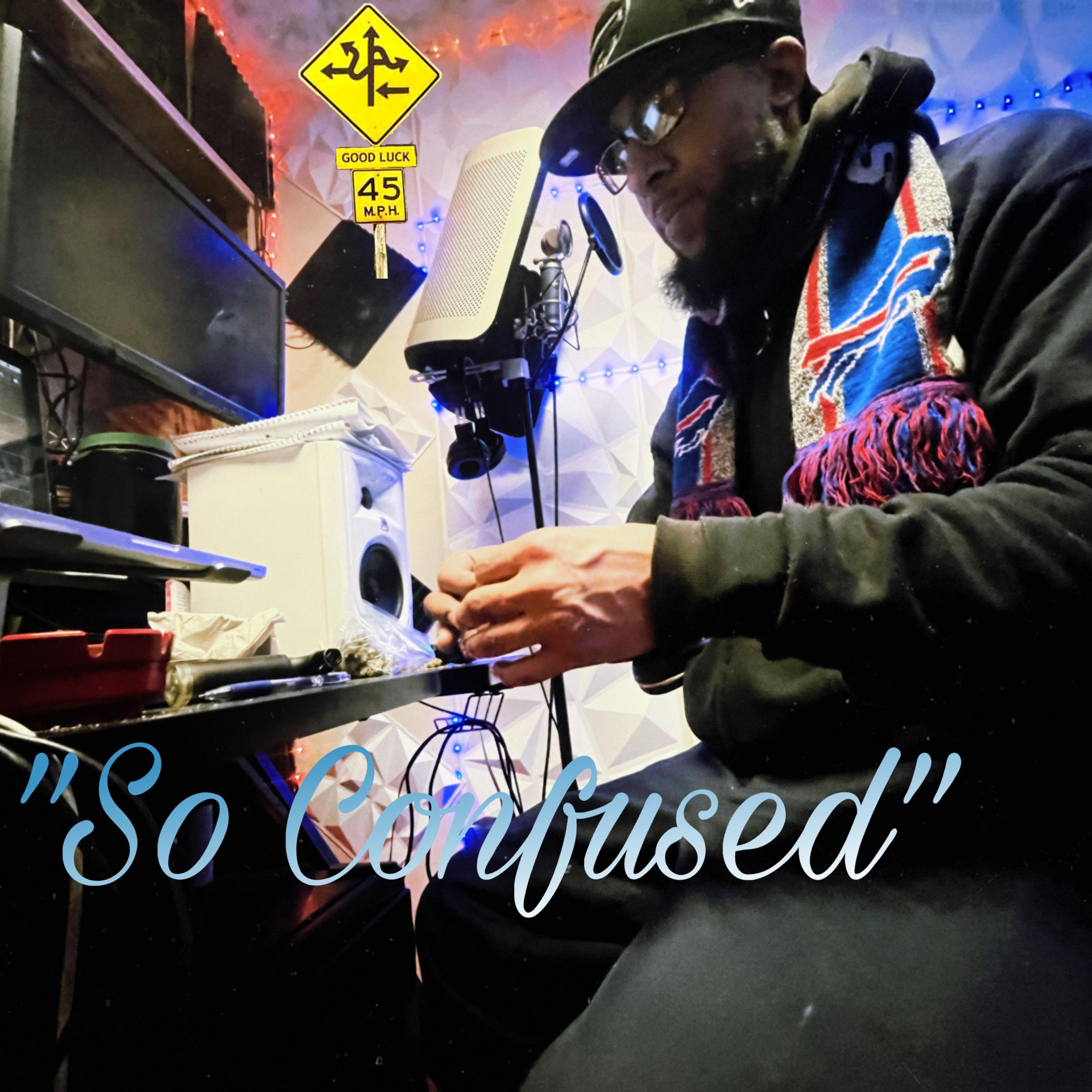 So Confused artwork
